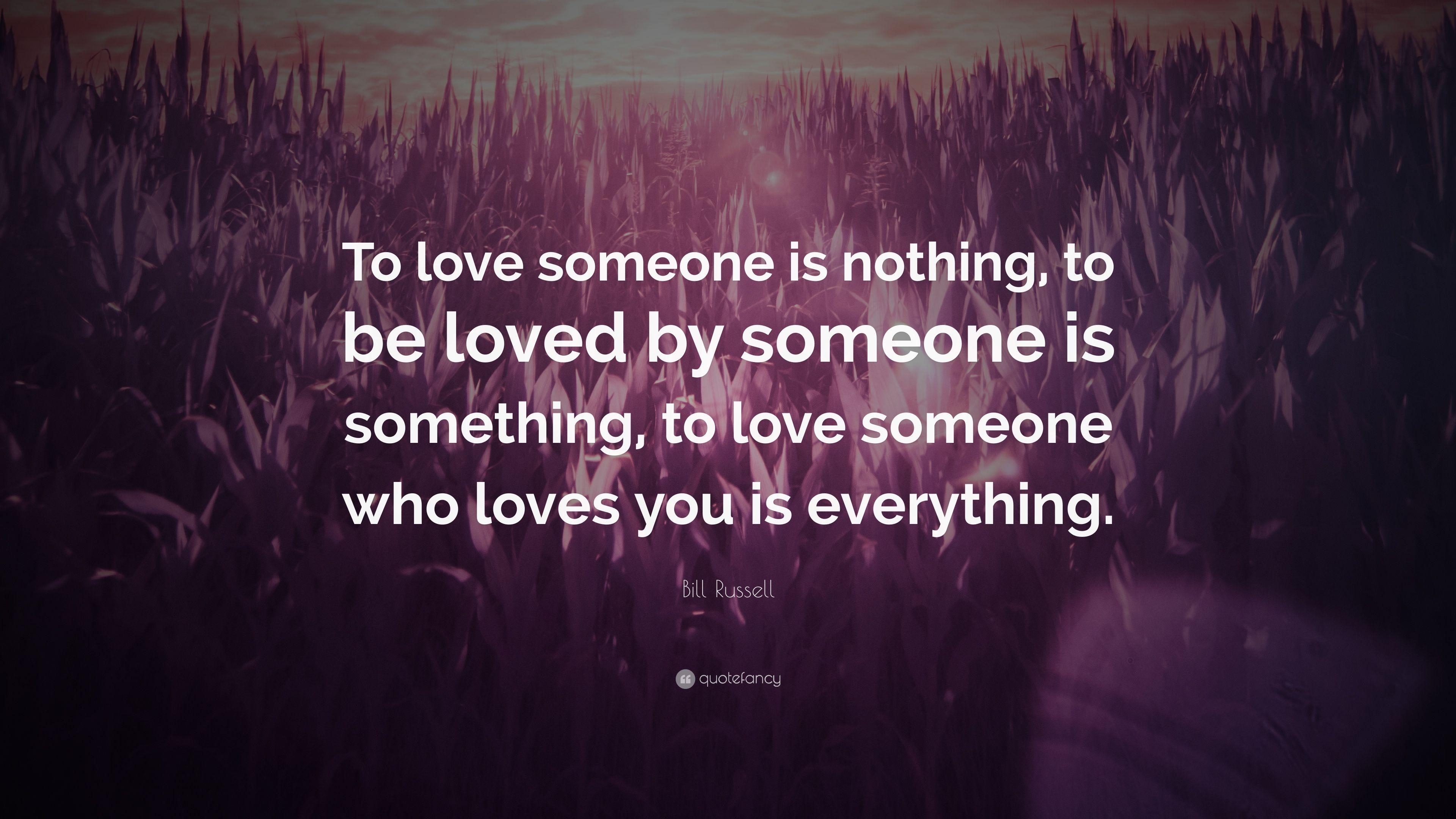 3840x2160 Bill Russell Quote: “To love someone is nothing, to be loved, Desktop