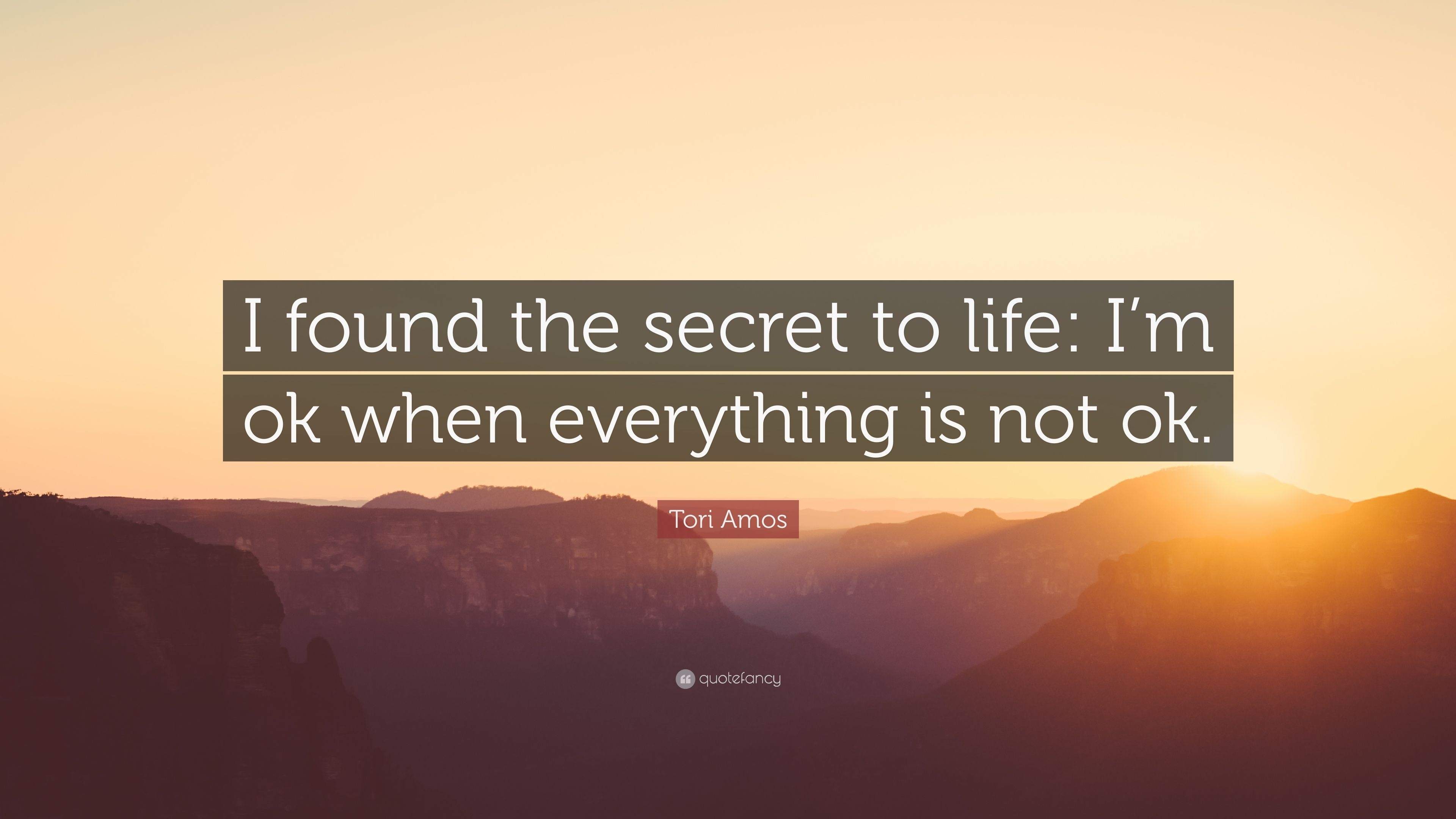 3840x2160 Tori Amos Quote: “I found the secret to life: I'm ok when, Desktop