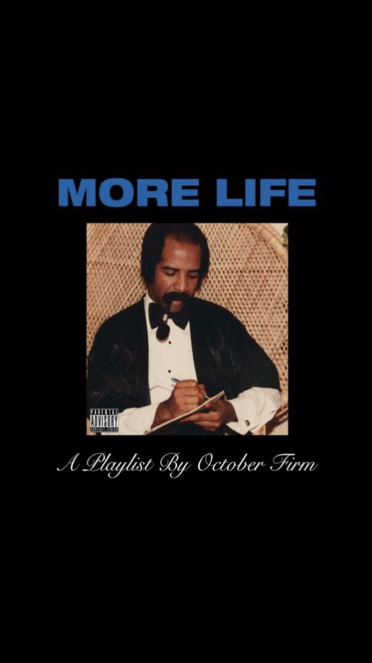 750x1340 Album, More Life. More life drake, Drake wallpaper, Wallpaper, Phone