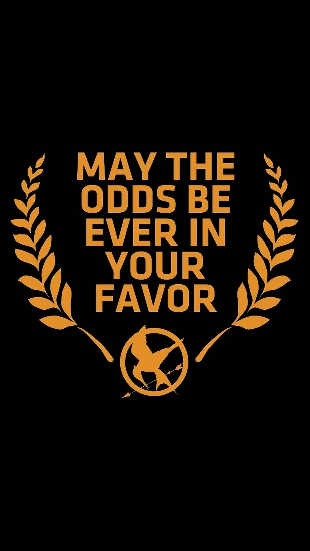 1080x1920 Download The Hunger Games Quote Wallpaper, Phone