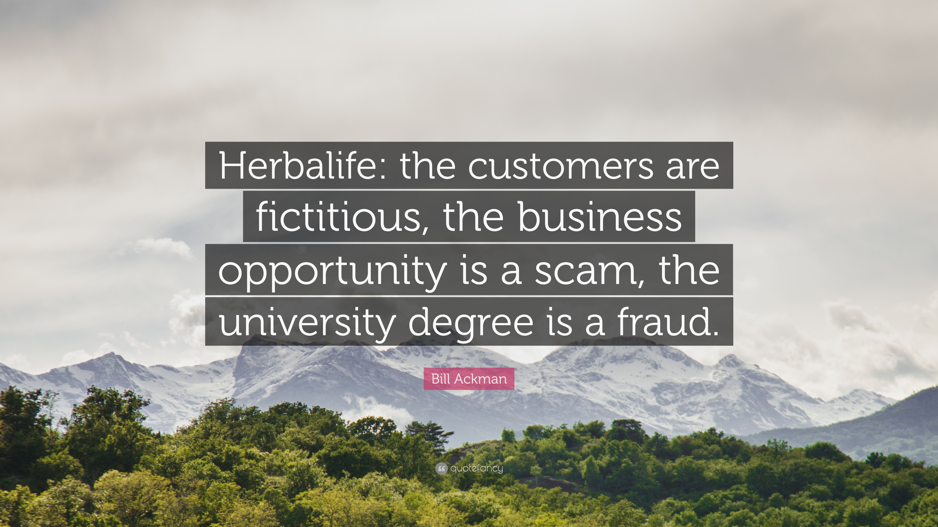 3840x2160 Bill Ackman Quote: “Herbalife: the customers are fictitious, Desktop