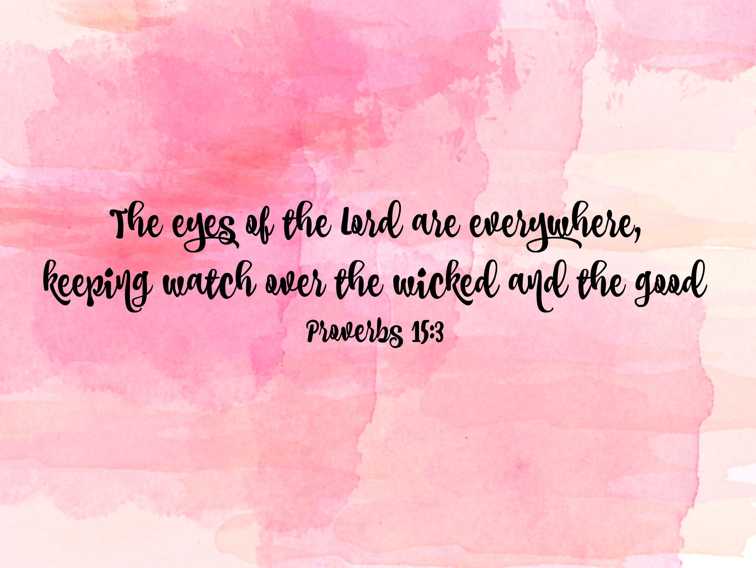 2480x1860 proverbs 15:3 bible quote pink watercolor desktop background. Bible quotes, Proverbs, Proverbs 15 3, Desktop