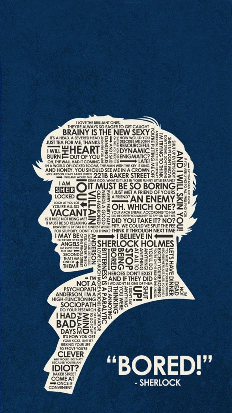 750x1340 Sherlock Holmes Bored Quotes Free Wallpaper & Background, Phone