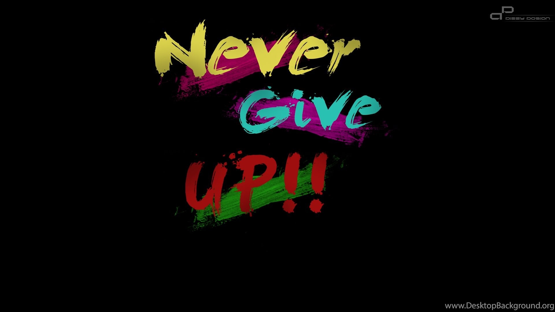 1920x1080 Wallpaper Never Give Up Desktop Background, Desktop