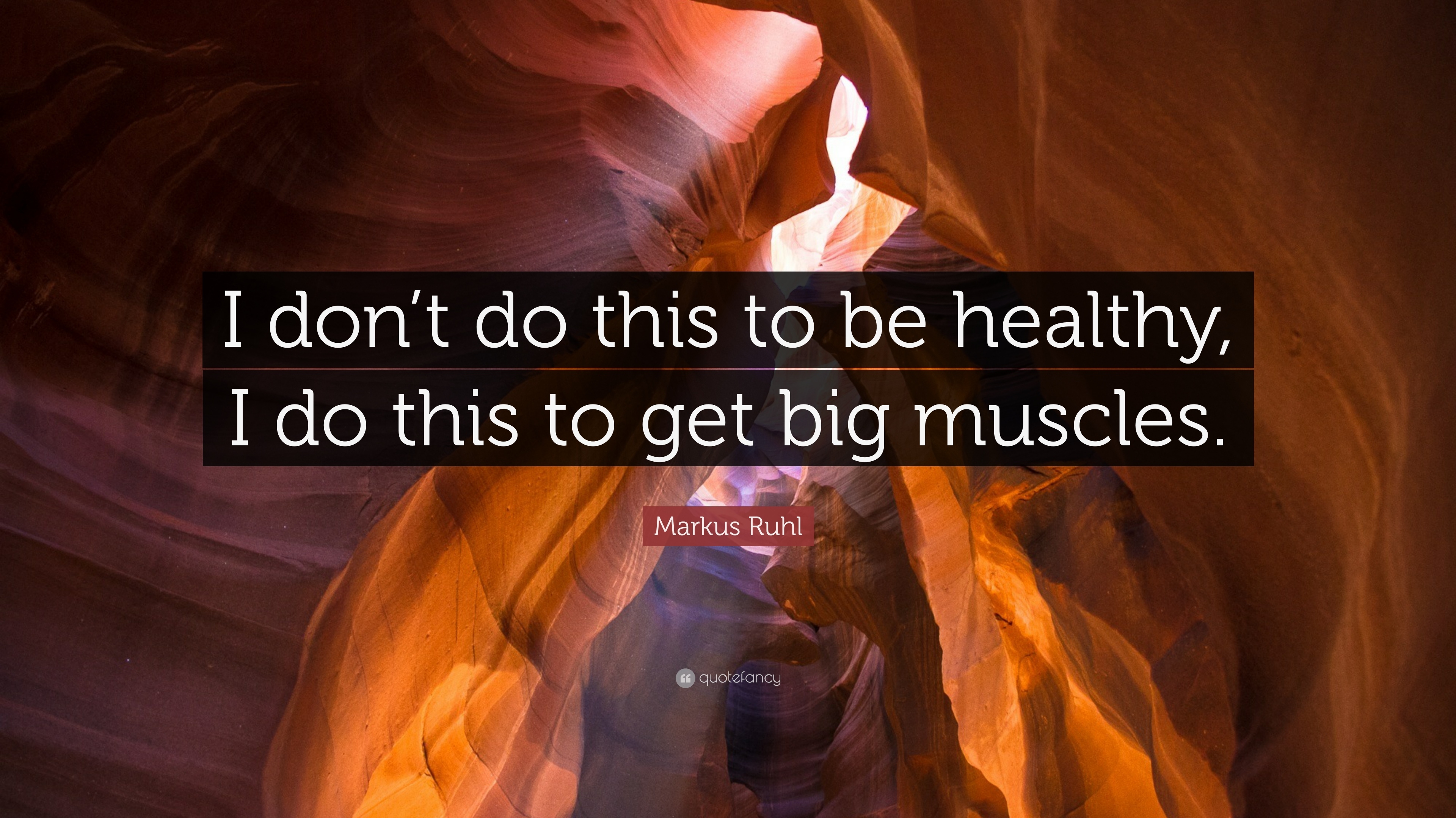 3840x2160 Markus Ruhl Quote: “I don't do this to be healthy, I do this, Desktop