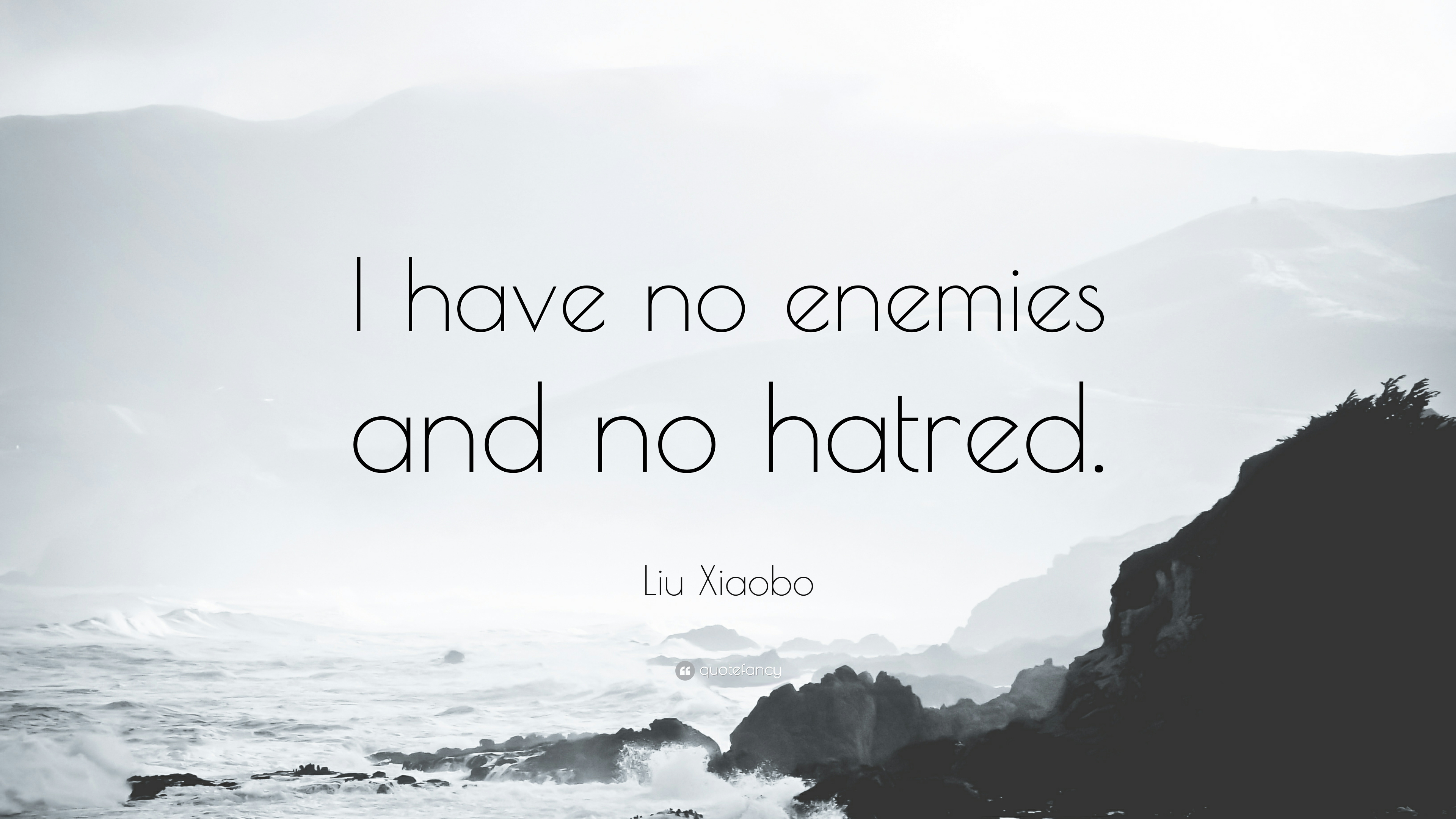 3840x2160 Liu Xiaobo Quote: “I have no enemies and no hatred.”, Desktop