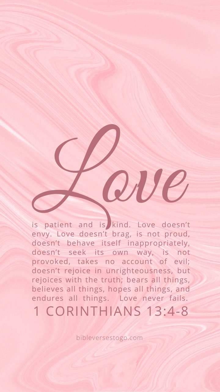 720x1280 Cor 13:4 8 Bible Verse Wallpaper, Phone