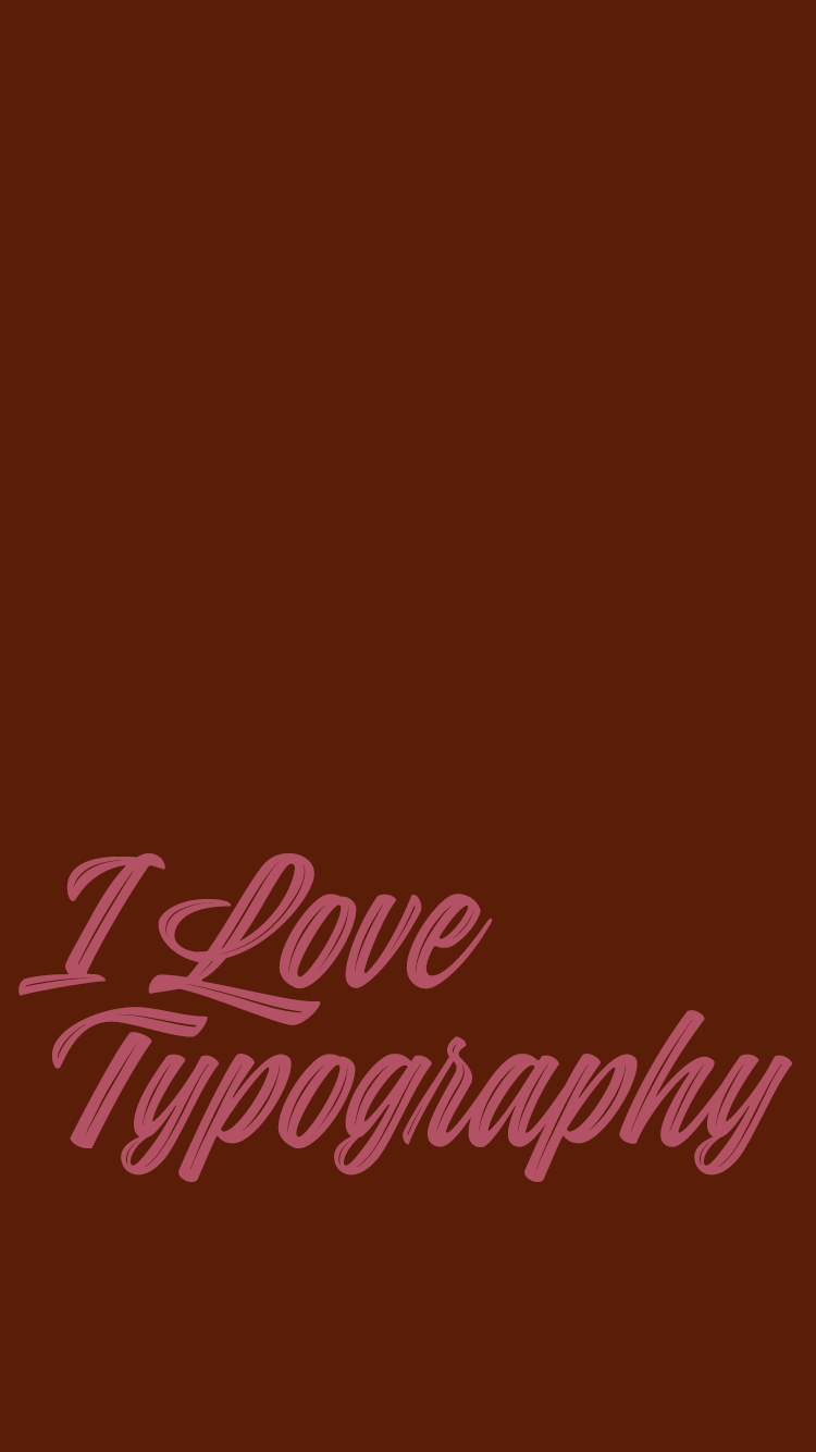 750x1340 I love Typography (ILT) fonts, typefaces, the the lettering arts, Phone