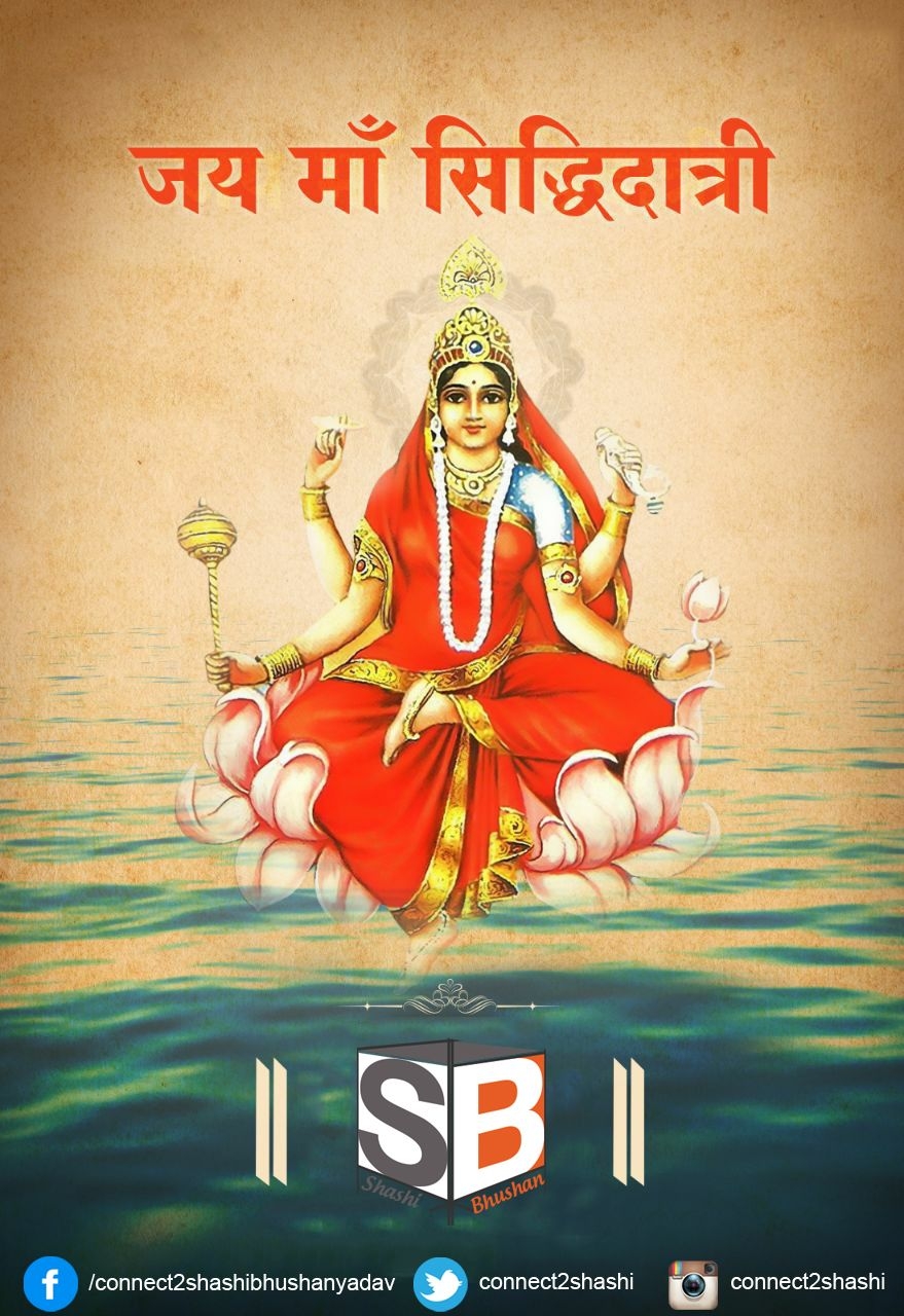 880x1280 Devi Siddhidatri, Ninth Form of Goddess Durga. Wishing You And Your Family A Happy Durga Navami!. Durga goddess, Navratri image, Lakshmi image, Phone