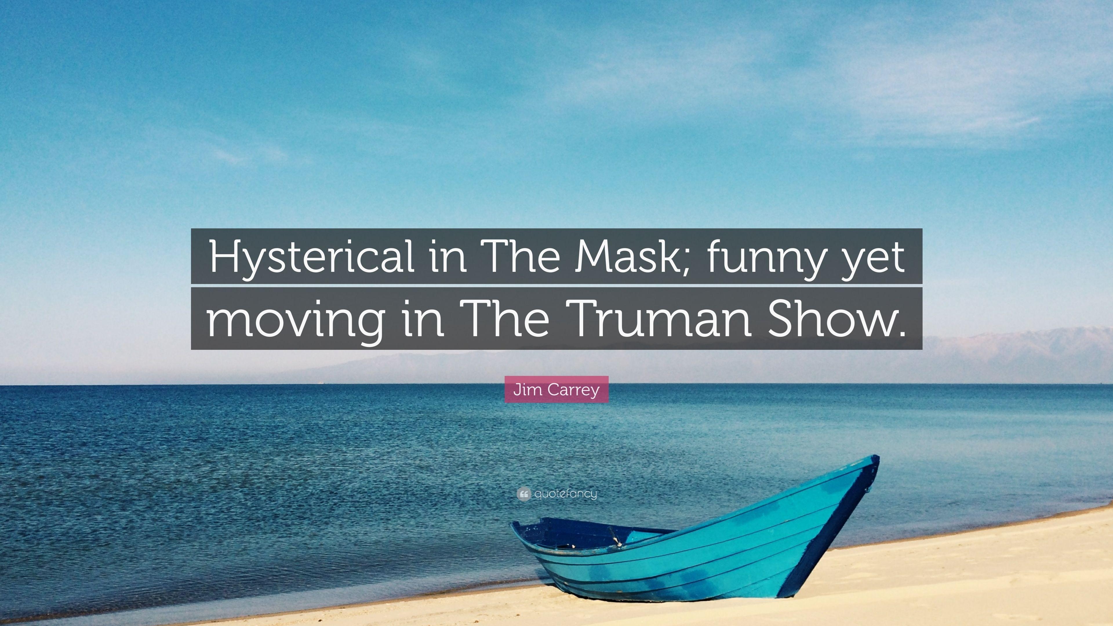 3840x2160 Jim Carrey Quote: “Hysterical in The Mask; funny yet moving in, Desktop