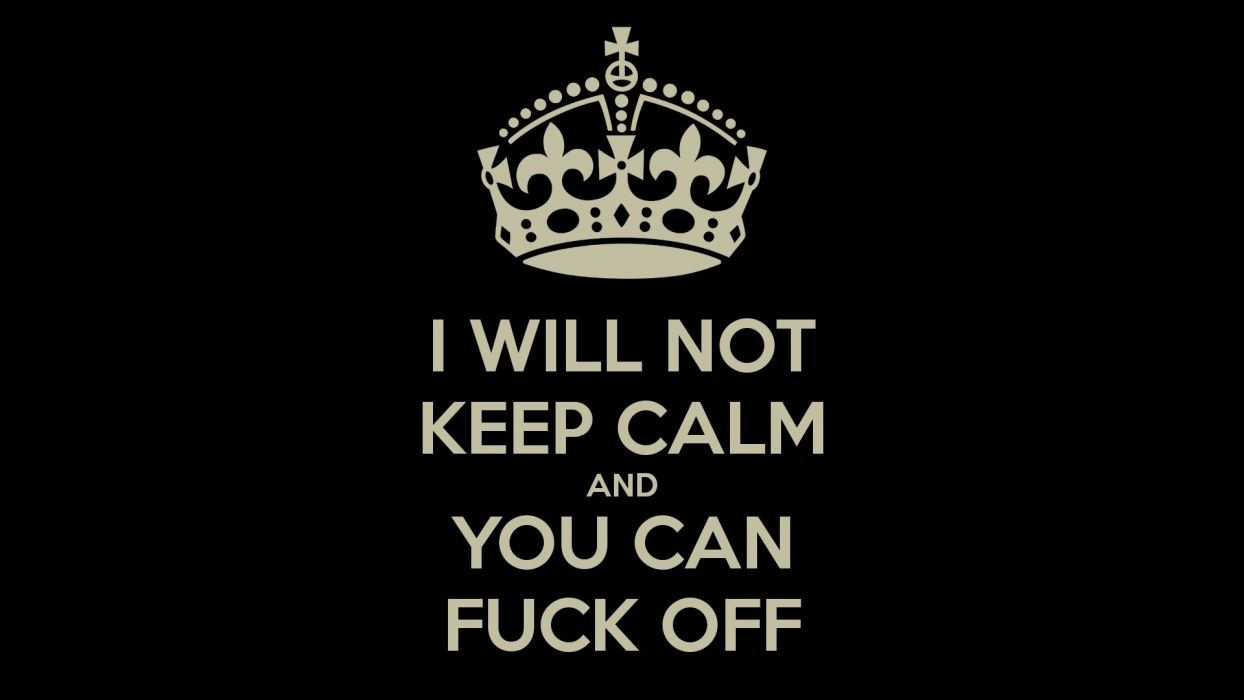 1250x700 Keep calm f*ck sadic wallpaperx1080, Desktop