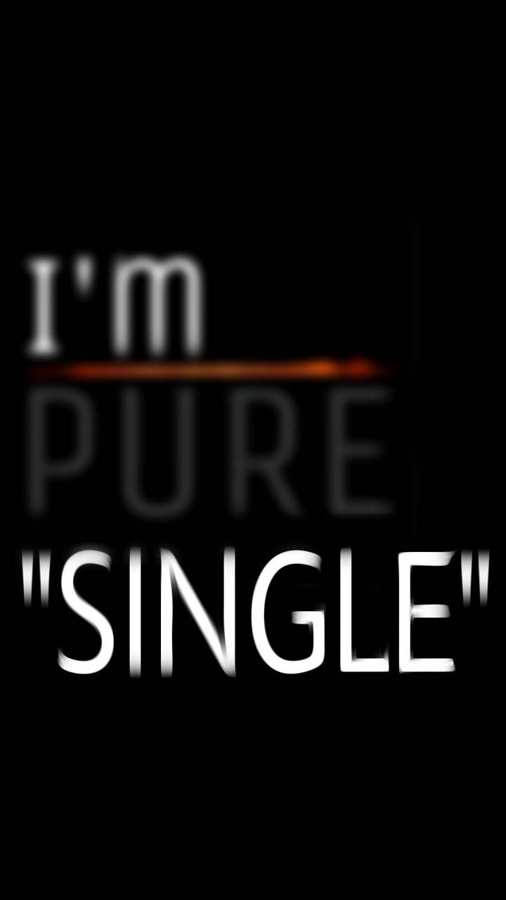 720x1280 I'm Single Wallpaper Free I'm Single Background, Phone