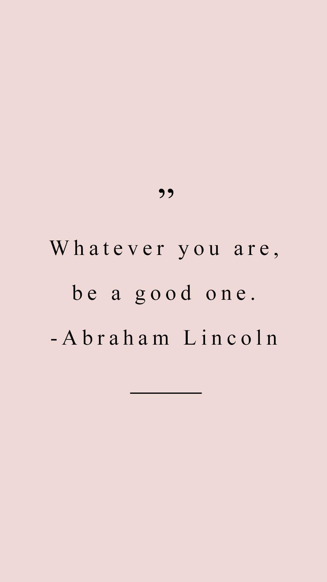 1080x1920 Abraham Lincoln quote inspirational.com, Phone