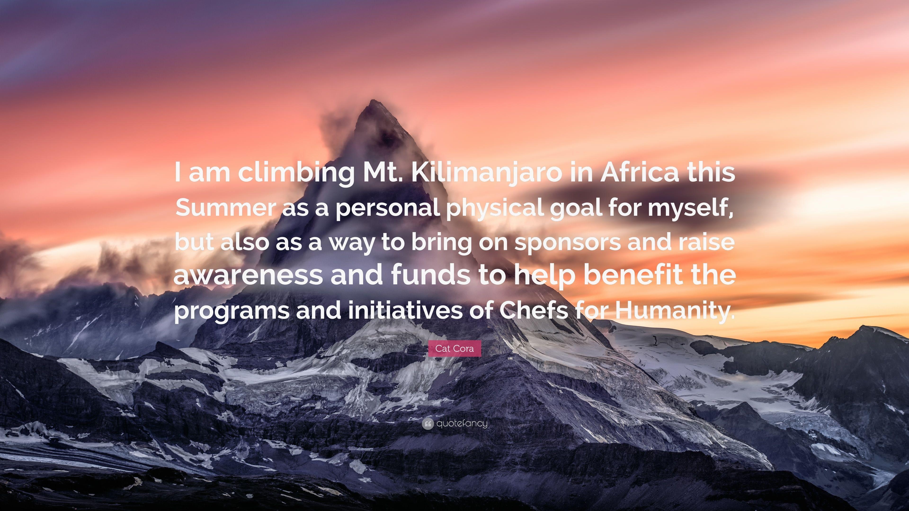 3840x2160 Cat Cora Quote: “I am climbing Mt. Kilimanjaro in Africa this Summer, Desktop