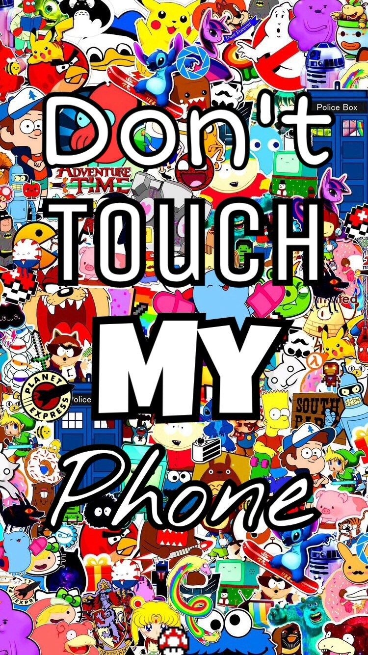 750x1340 Wallpaper Phone Donttouch My Colorful Cute Interesting 6, Phone