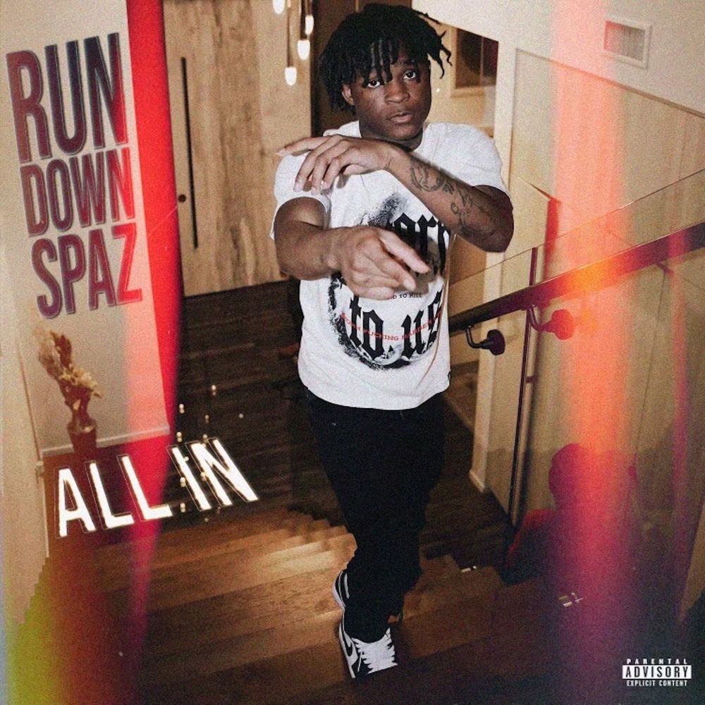 1000x1000 All In by Rundown Spaz: Listen on Audiomack, Phone