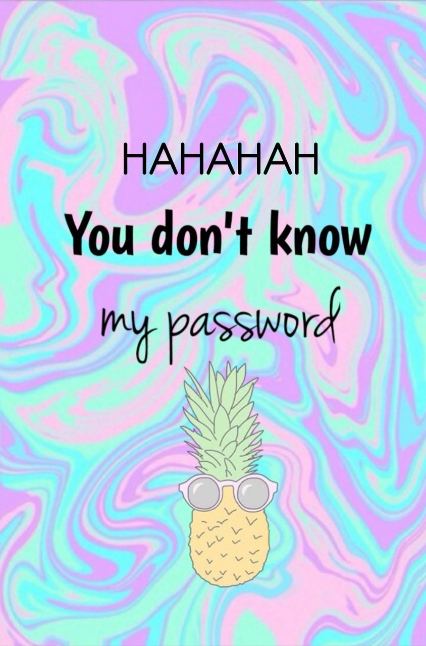 850x1280 You Dont Know My Password Wallpaper, Phone