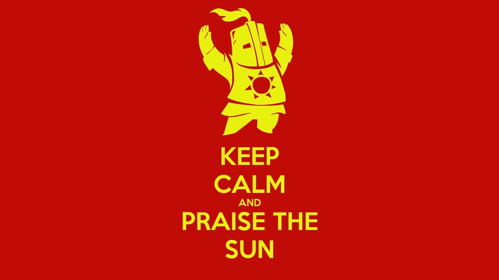 1600x900 Keep Calm And Praise The Sun Wallpaperx900, Desktop