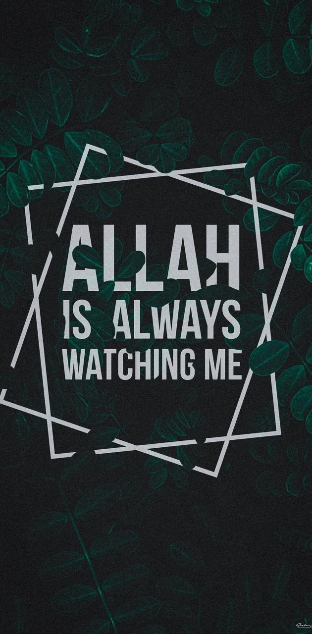 630x1280 Allah Watching Me wallpaper, Phone