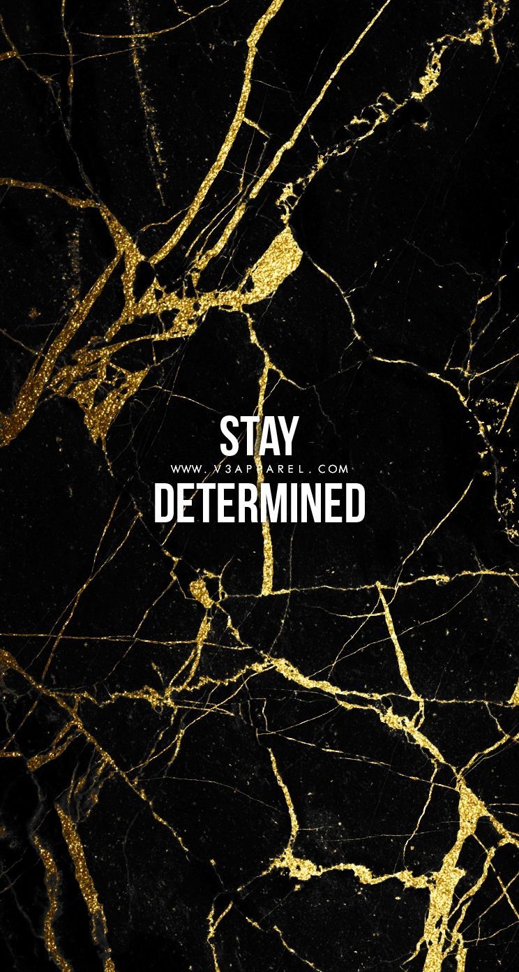 750x1400 Stay Determined. Head over to /MadeToMotivate to, Phone