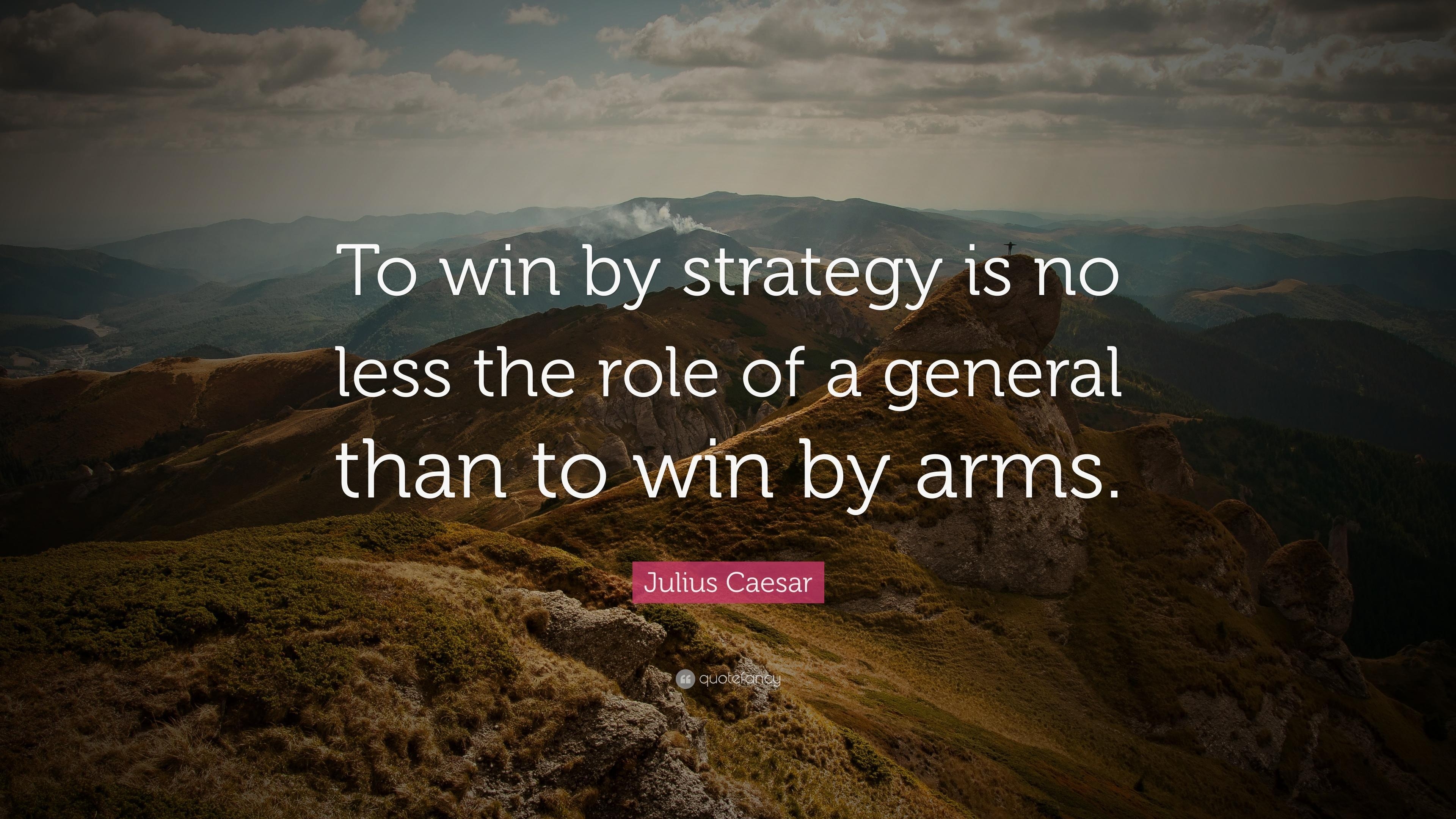 3840x2160 Julius Caesar Quote: “To win by strategy is no less the role of a, Desktop