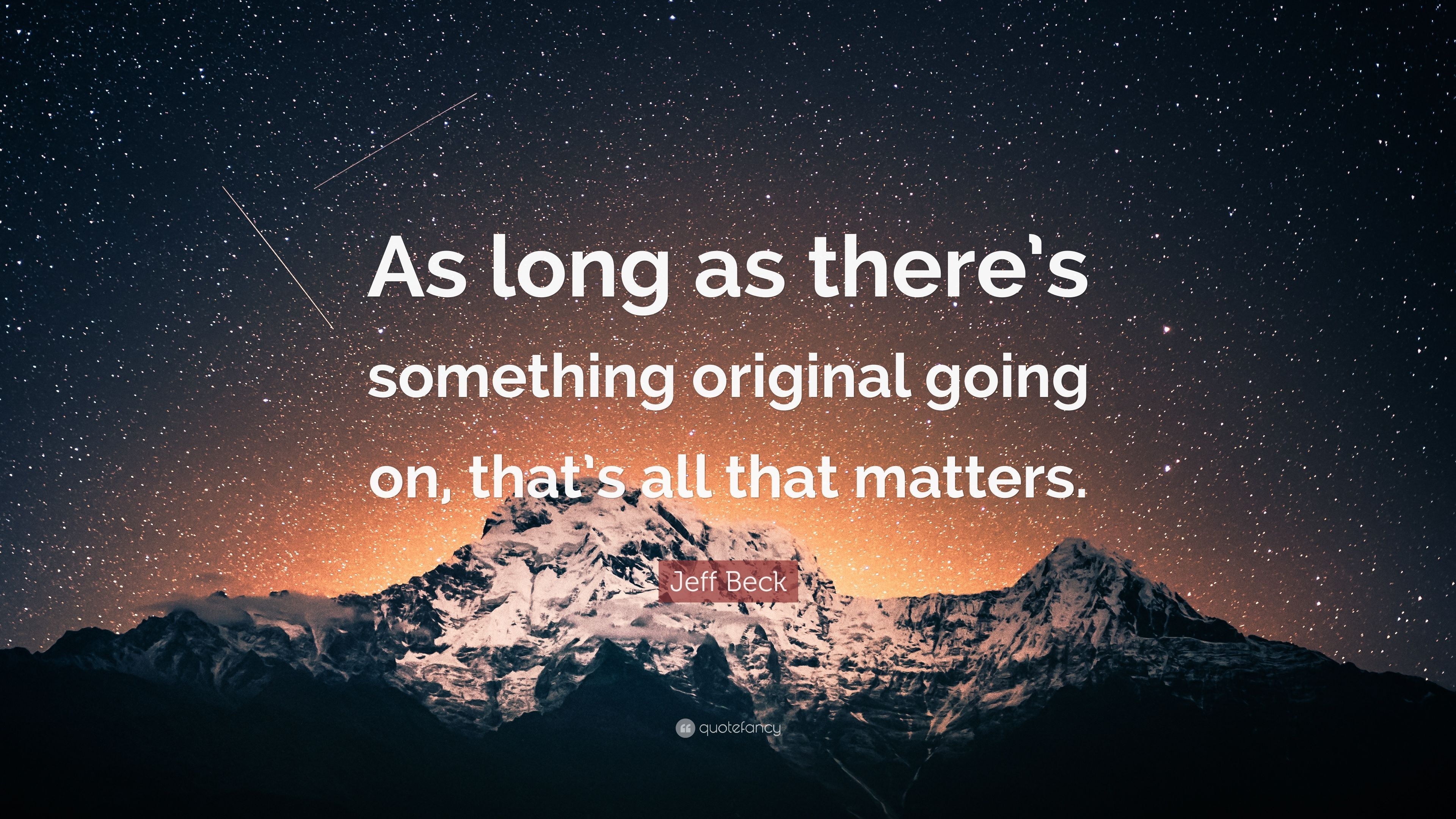 3840x2160 Jeff Beck Quote: “As long as there's something original going, Desktop