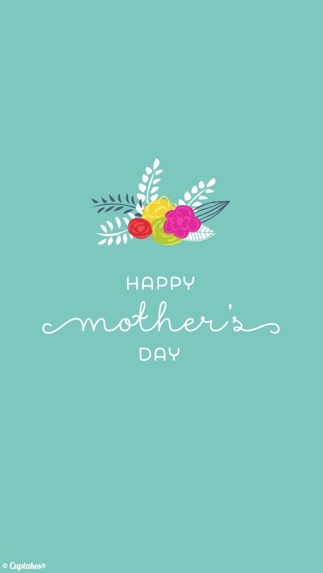 640x1140 Happy mothers day wallpaper, Phone