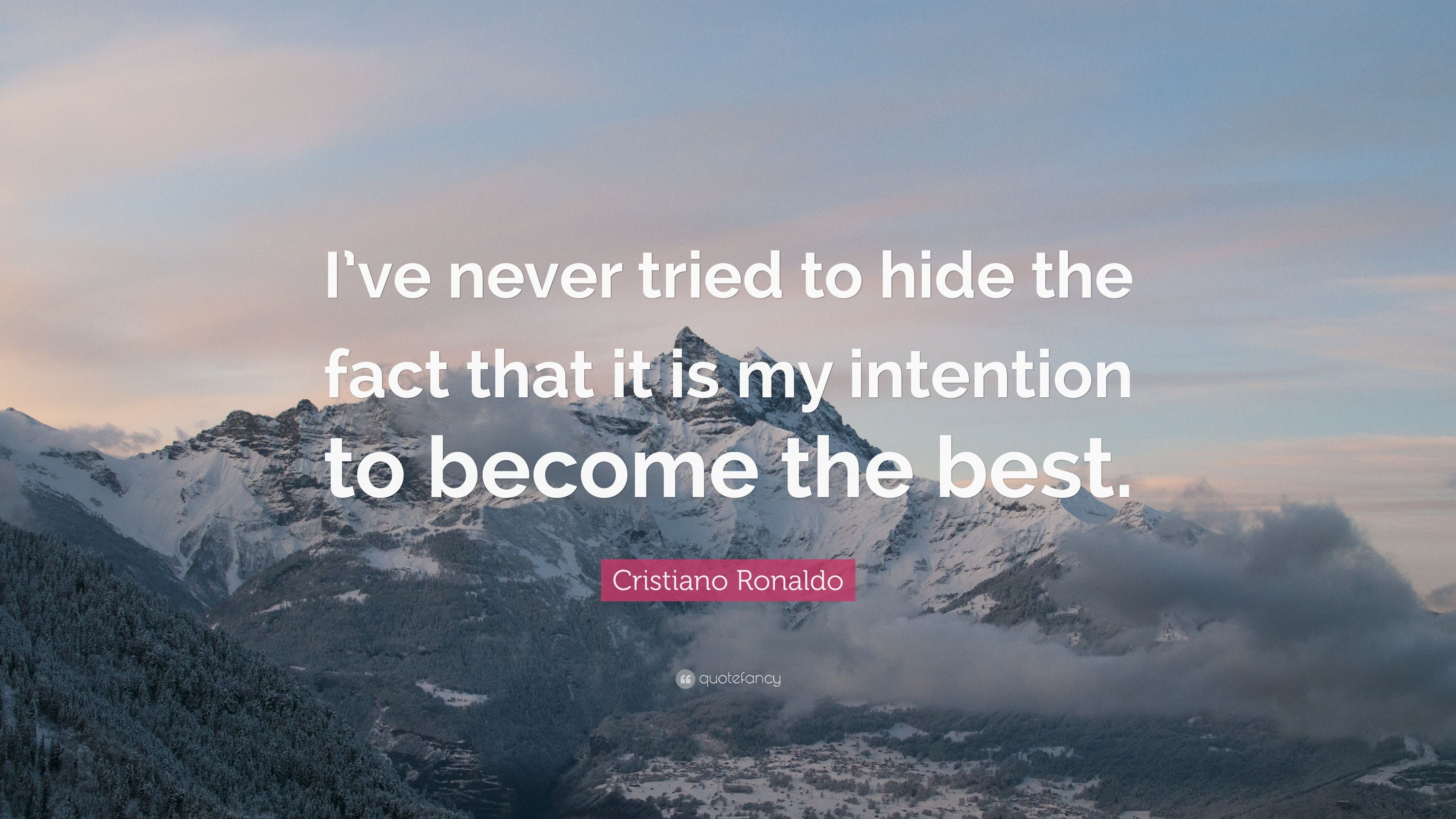 3840x2160 Cristiano Ronaldo Quote: “I've never tried to hide the fact that, Desktop