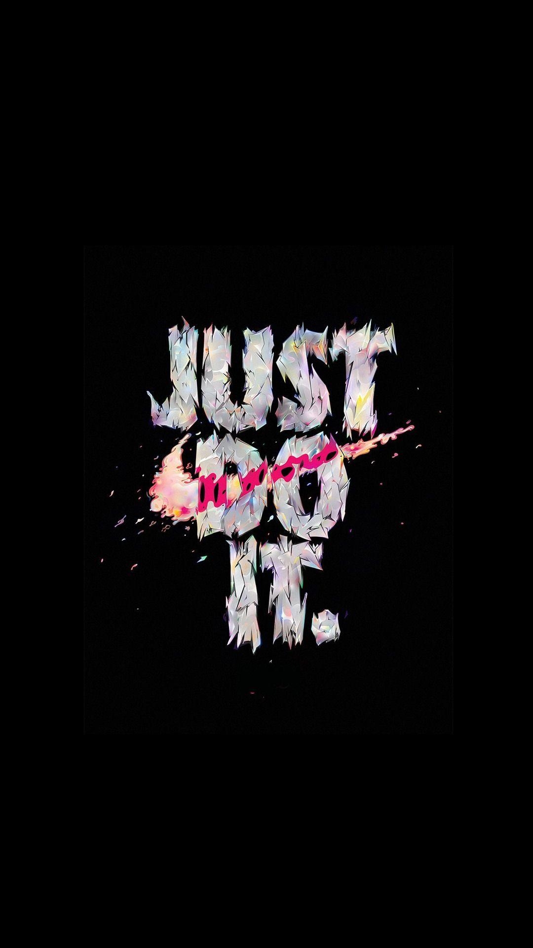 1080x1920 JUST DO IT nike wallpaper. Wallpaper. Nike, Phone