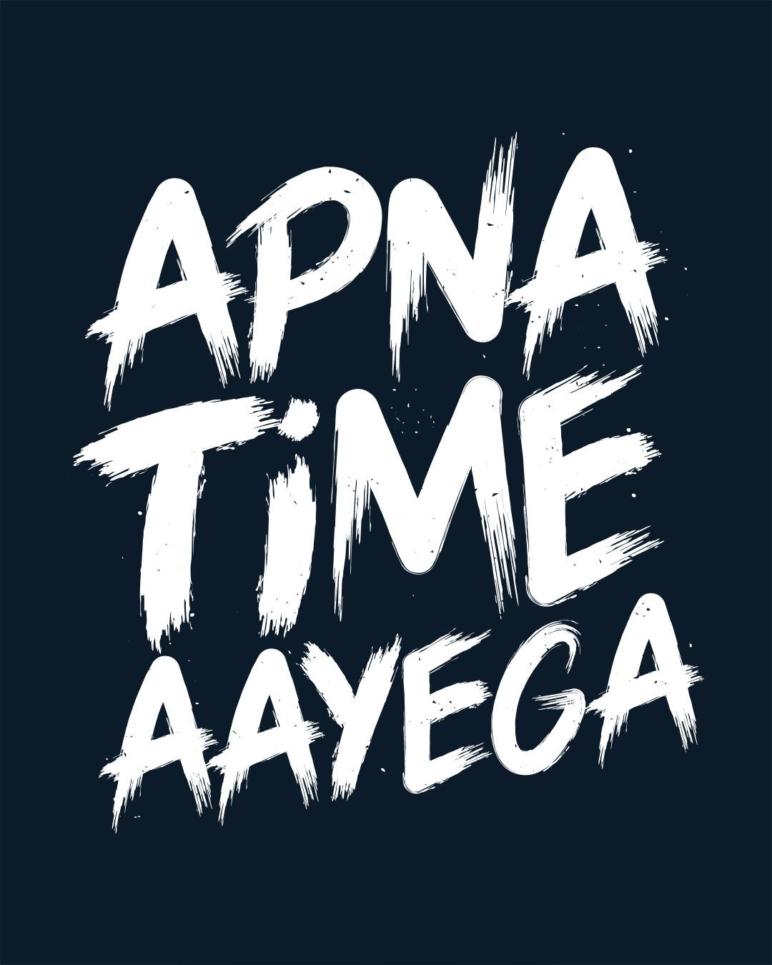 1080x1350 Buy Apna Time Ayega Blue Printed Half Sleeve T Shirt For Men Online India Bewakoof.com, Phone