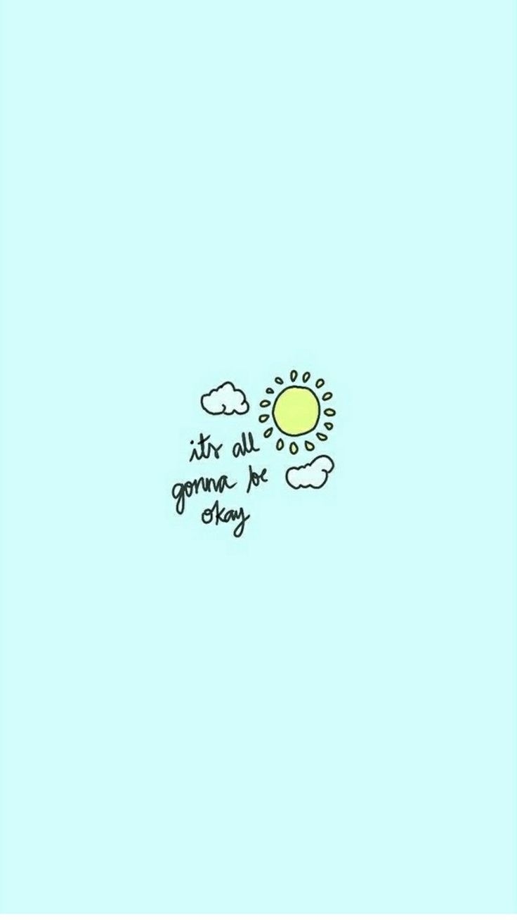 740x1310 Wallpaper it's all gonna be okay #sun #blue #babyblue #lightblue #sweet # cute #azul #azulbebê #azulb. Baby blue wallpaper, Cute blue wallpaper, Blue wallpaper, Phone