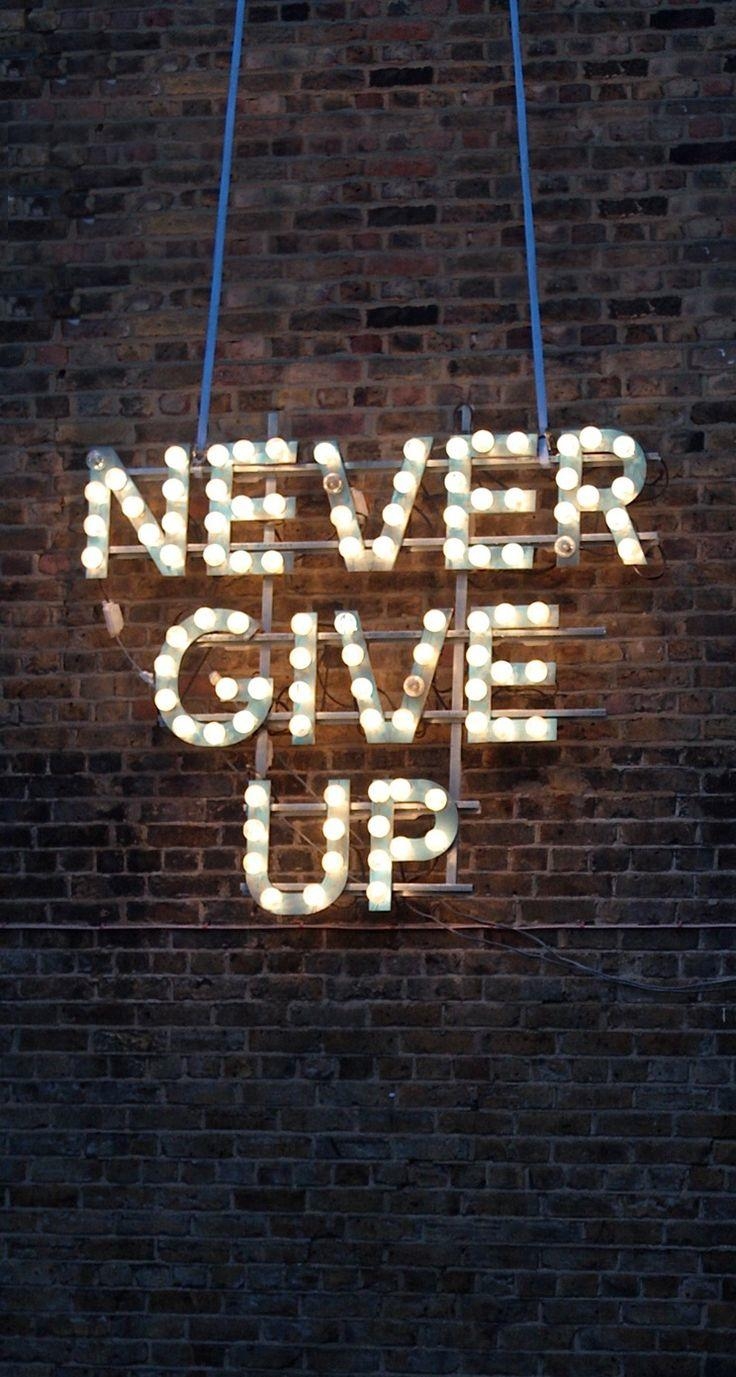 740x1380 Never give up wallpaper Gallery, Phone