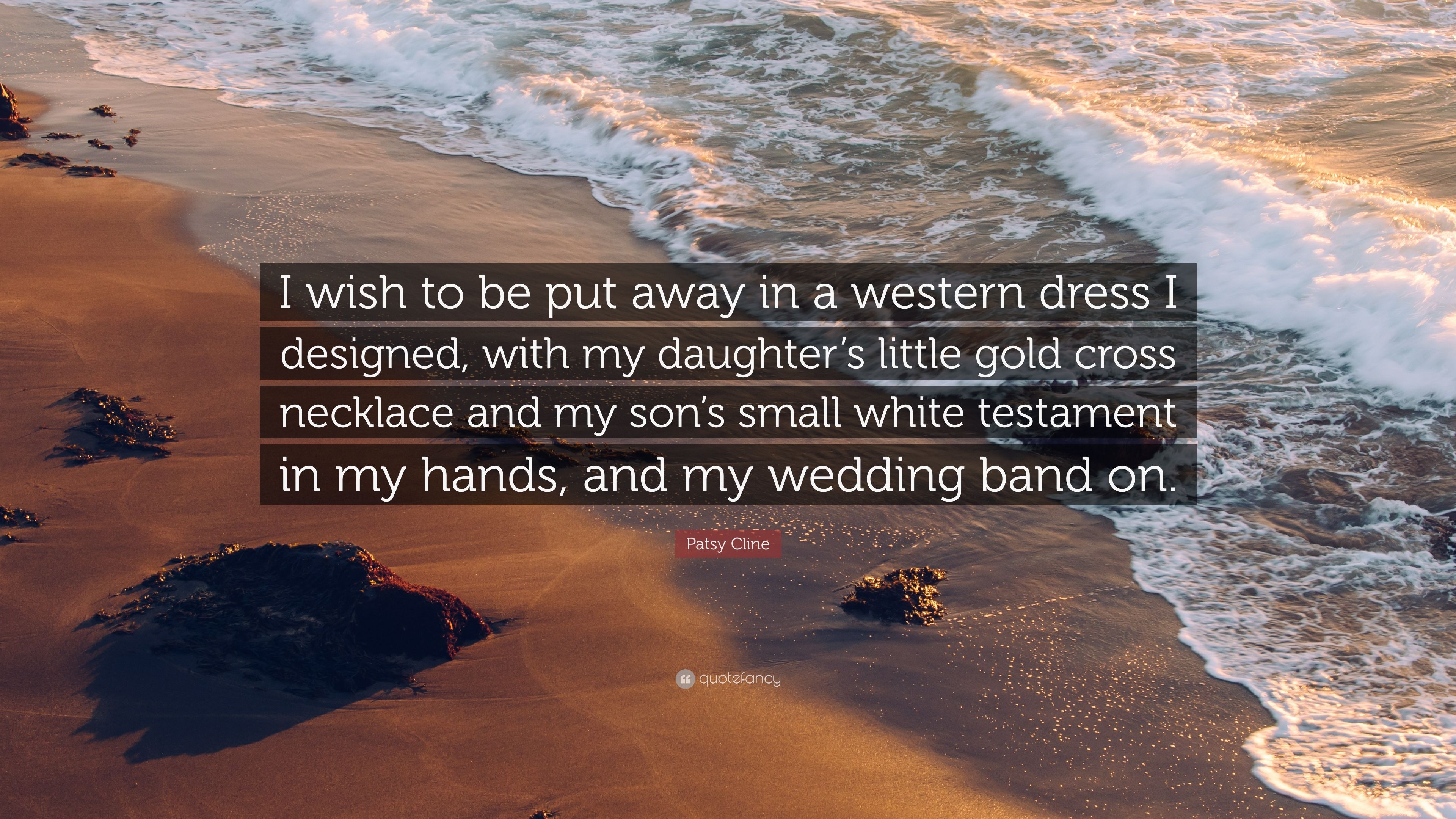 3840x2160 Patsy Cline Quote: “I wish to be put away in a western dress I, Desktop