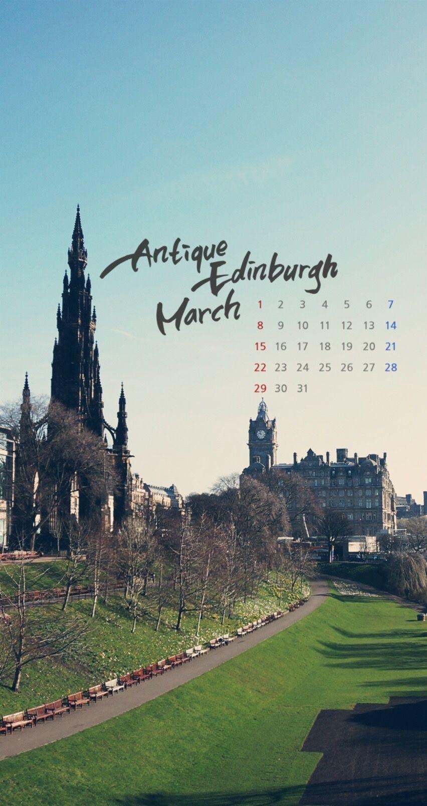 860x1610 Antique Edinburgh. Collection of 26 x March 2015 Calendar, Phone