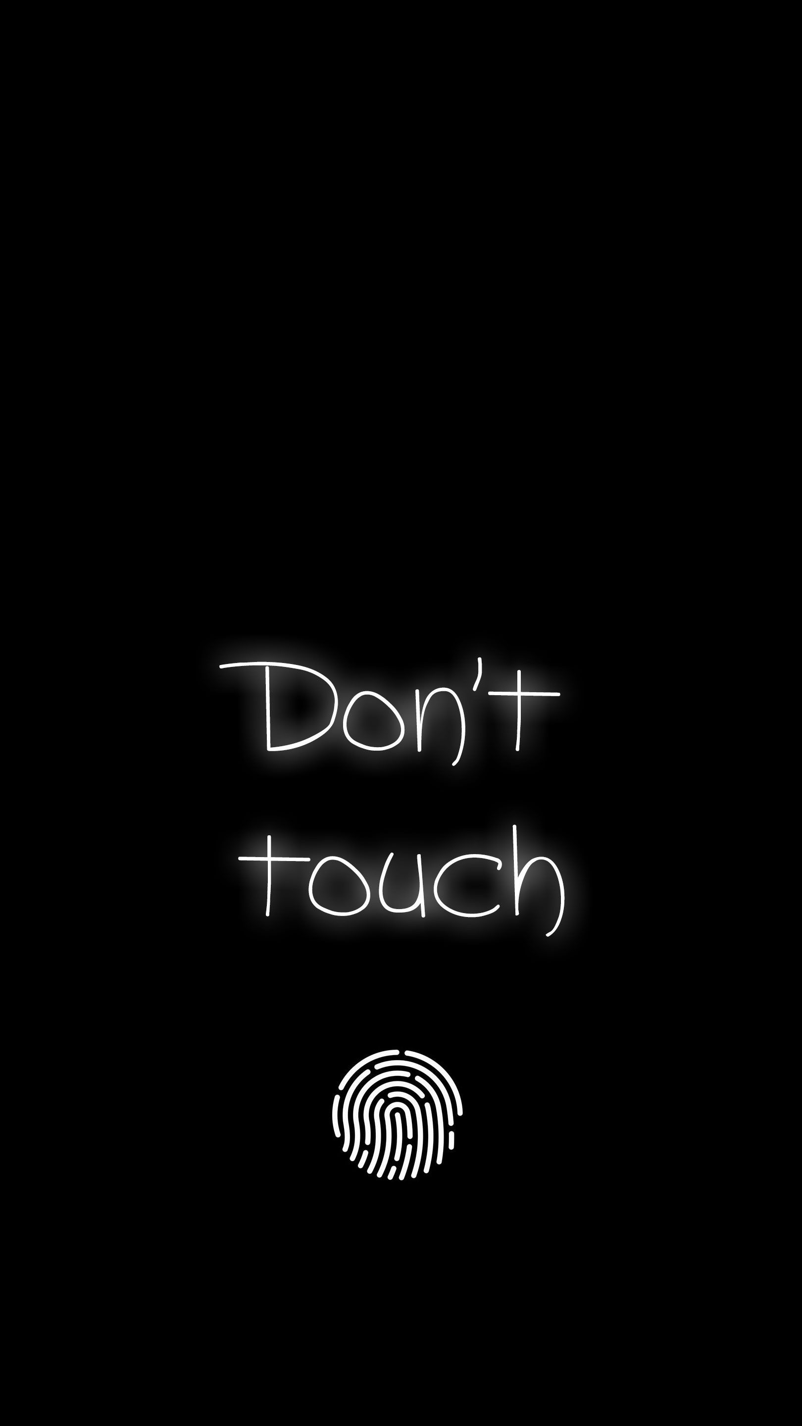 1620x2880 Dont Touch iPhone Wallpaper. Funny phone wallpaper, Lock screen wallpaper iphone, Black phone wallpaper, Phone