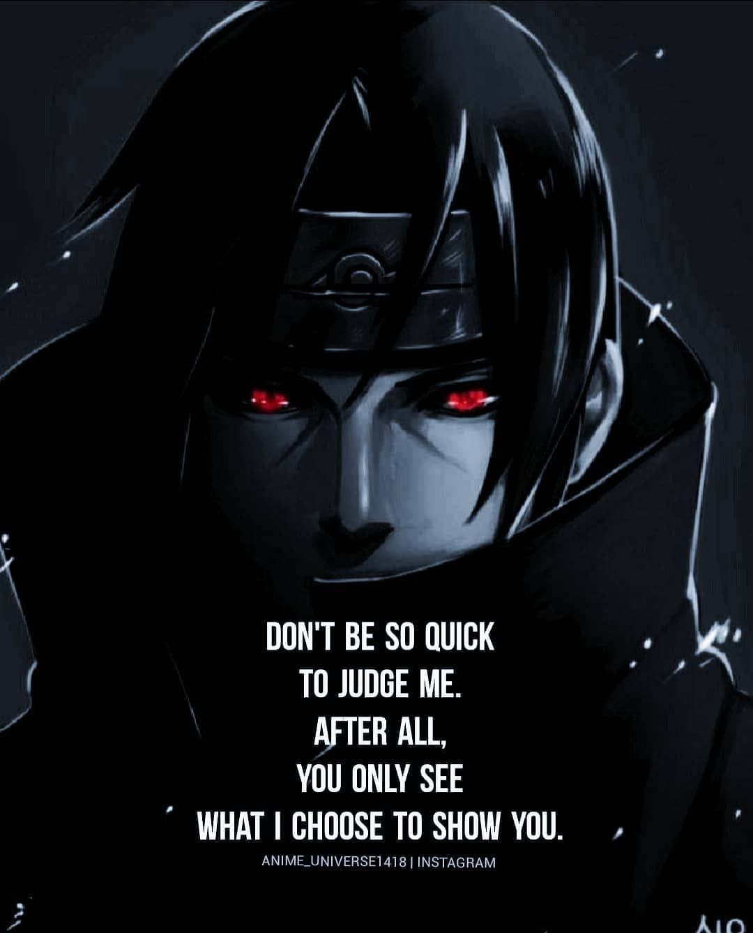 1080x1340 anime. Naruto quotes, Itachi quotes, Itachi uchiha art, Phone