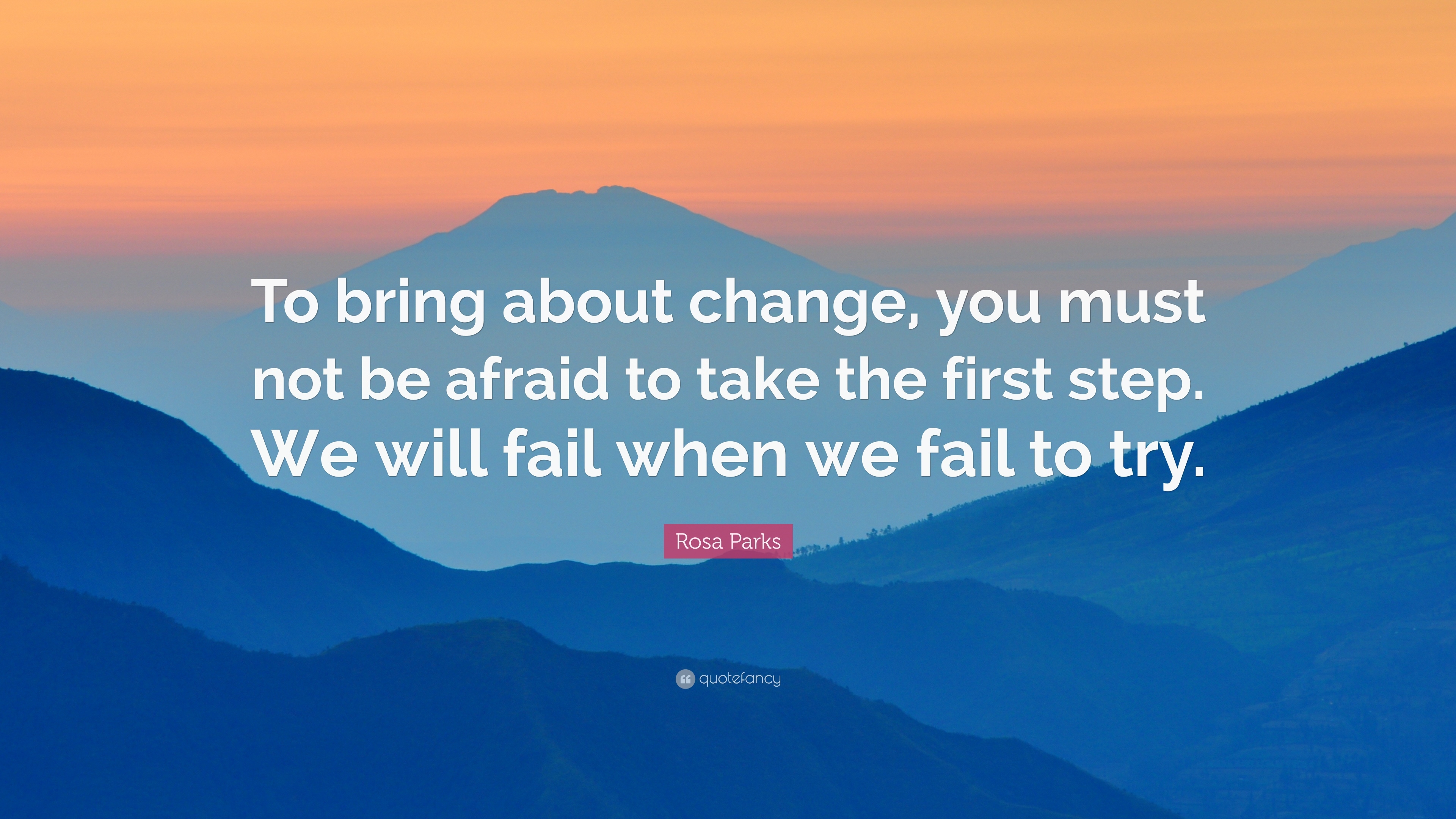 3840x2160 Rosa Parks Quote: “To bring about change, you must not be afraid to, Desktop