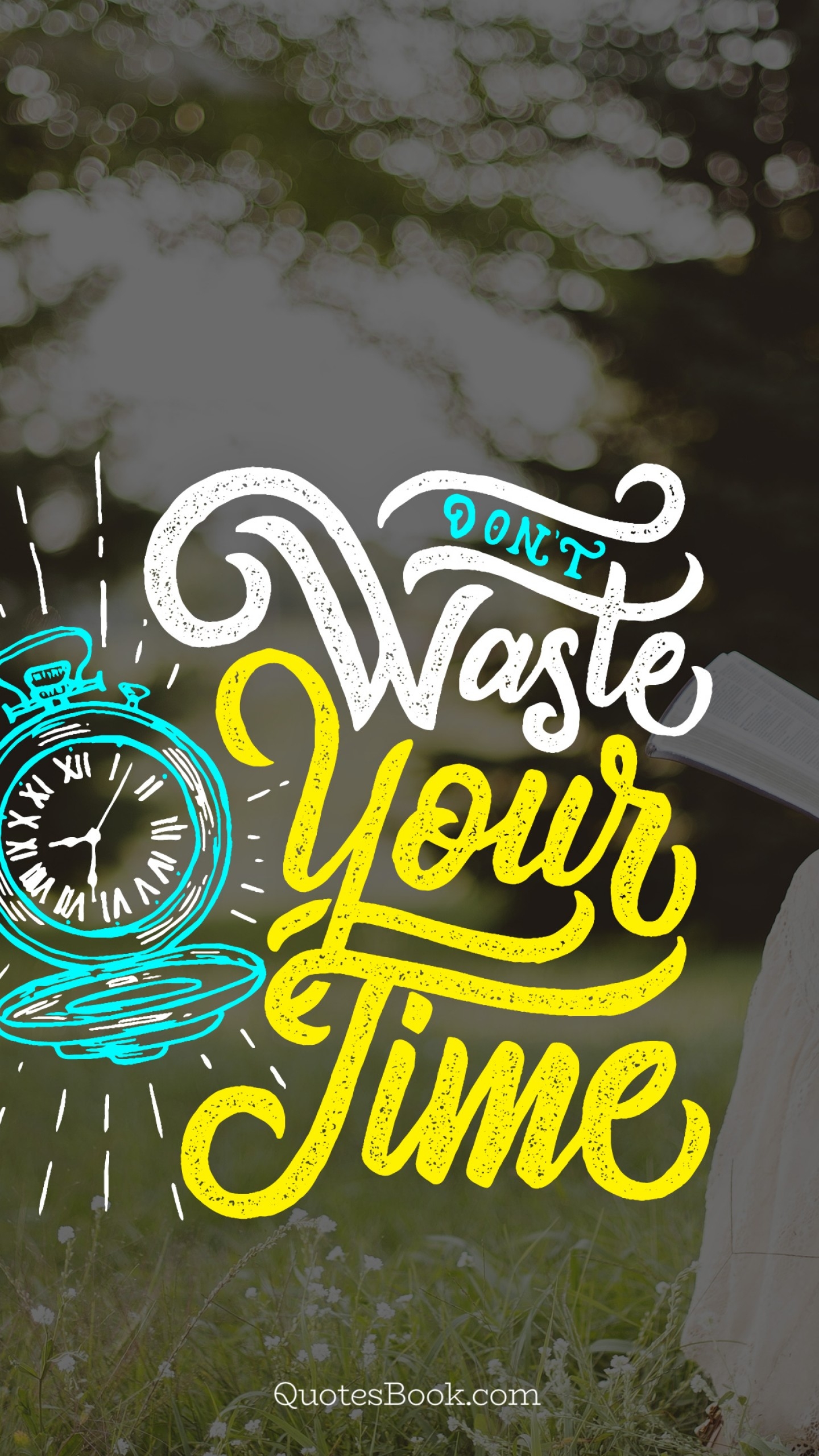 1440x2560 Don't waste your time, Phone