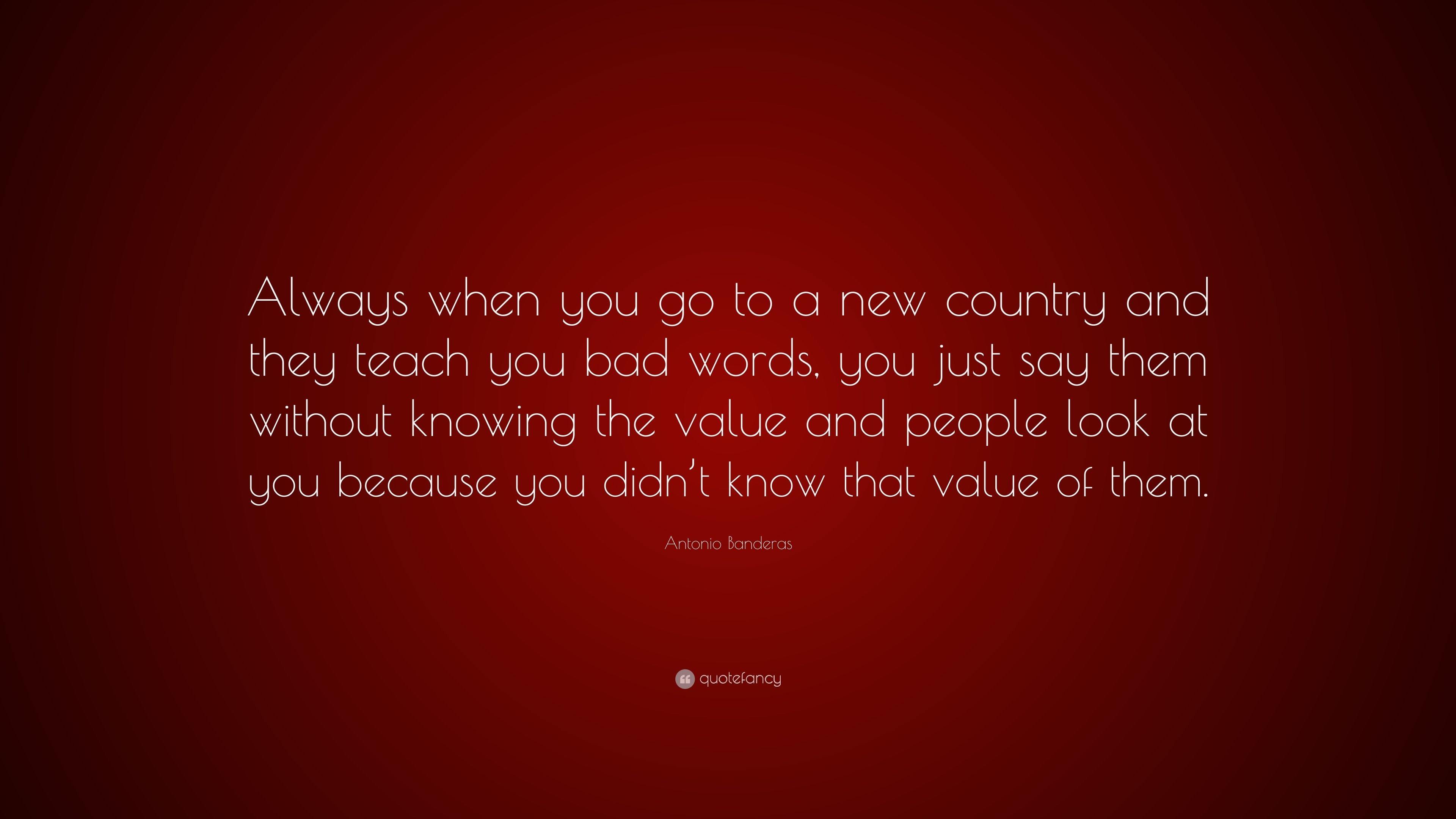 3840x2160 Antonio Banderas Quote: “Always when you go to a new country, Desktop