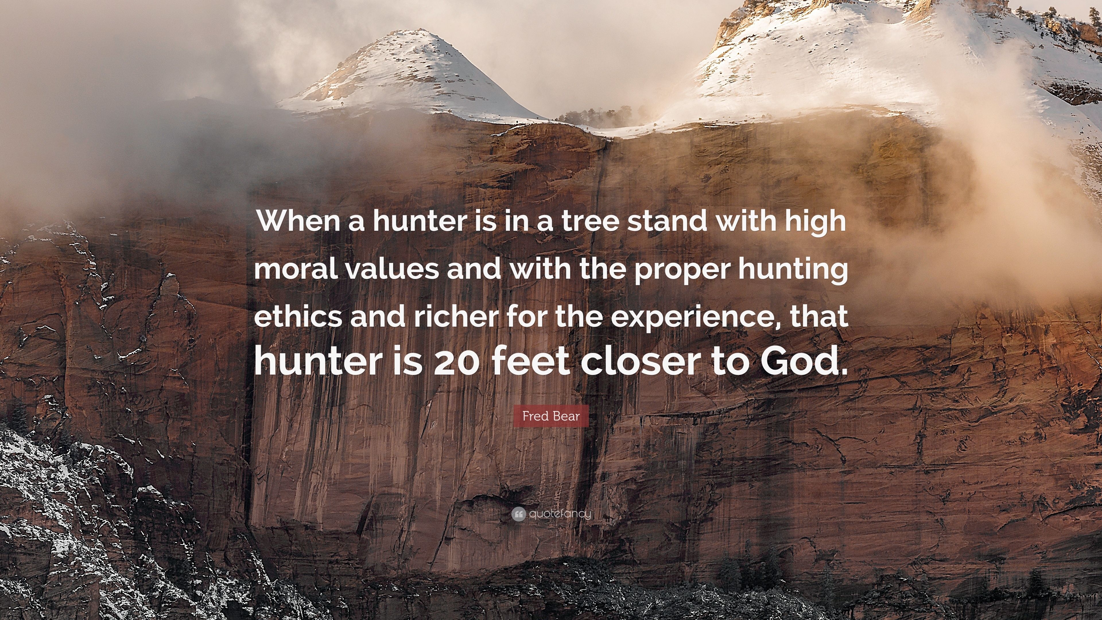 3840x2160 Fred Bear Quote: “When a hunter is in a tree stand with high moral, Desktop