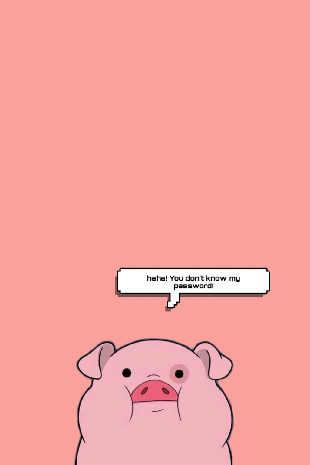 1030x1540 Create Your Own Wallpaper You Don T Know My Password Pig, Phone