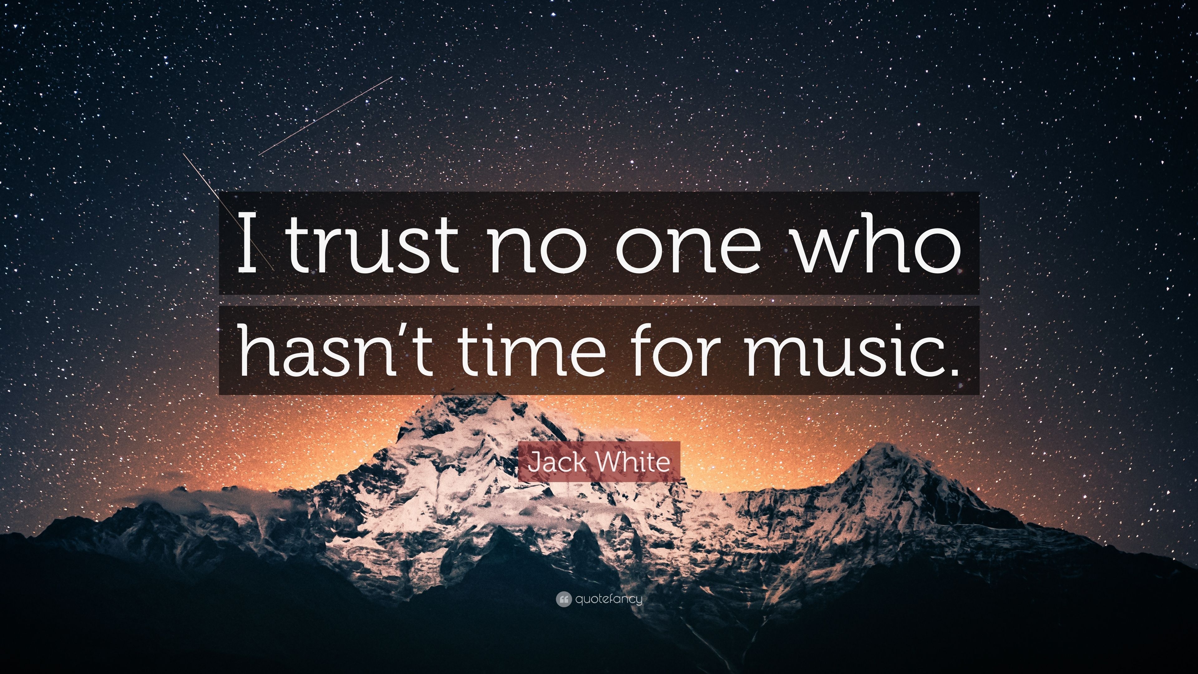 3840x2160 Jack White Quote: “I trust no one who hasn't time for music.” 10, Desktop