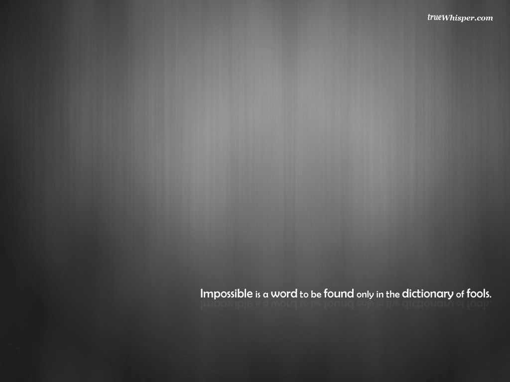 1030x770 Motivational Wallpaper on Nothing is Impossible: Impossible is a word, Desktop