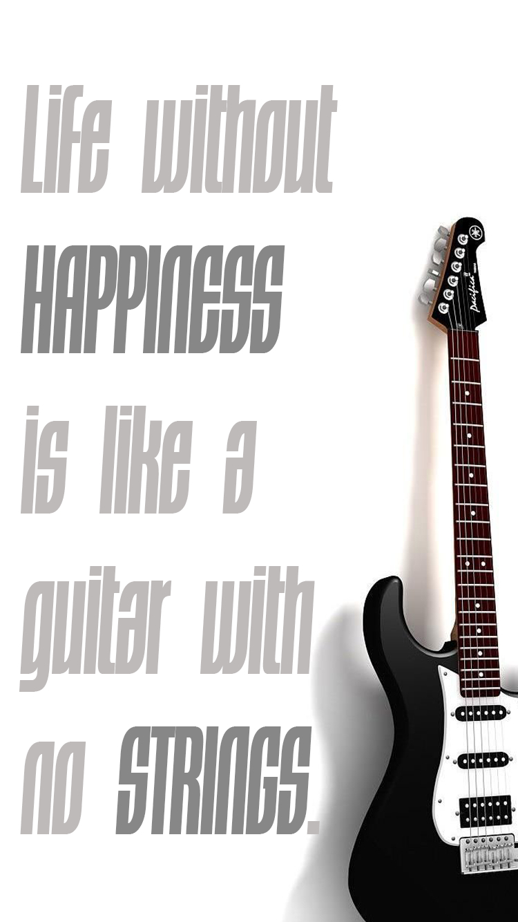 750x1340 Mobile Wallpaper Quote 01. Guitar quotes, Guitar, Phone