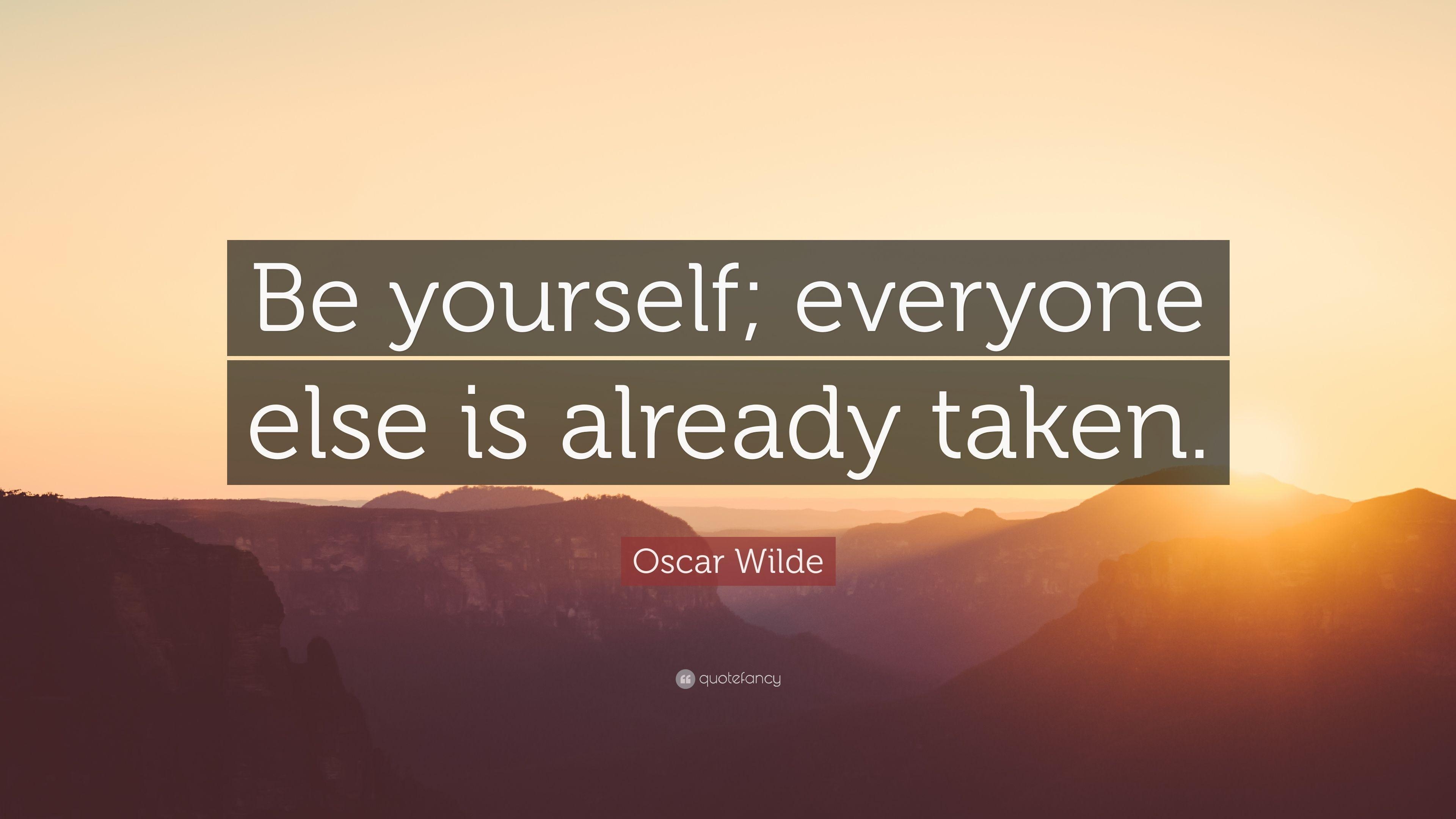 3840x2160 Oscar Wilde Quote: “Be yourself; everyone else is already taken, Desktop