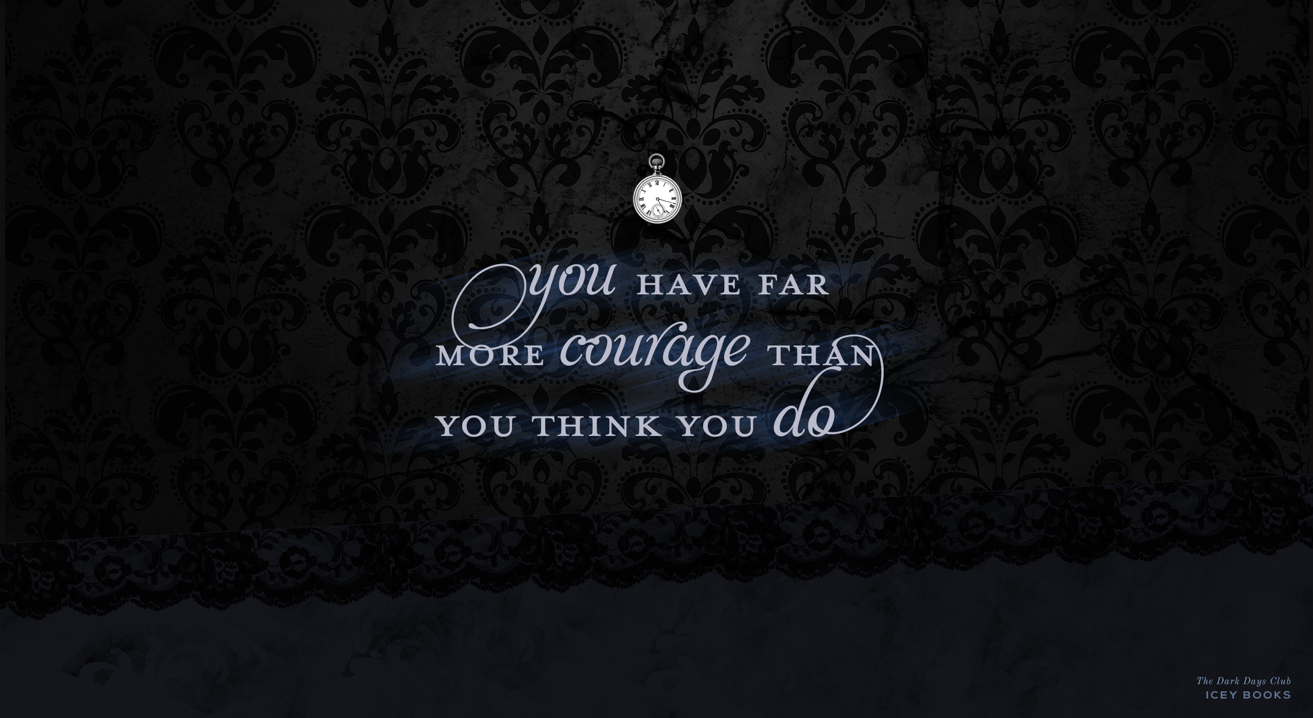 2560x1400 Quote Candy, Download a Wallpaper for THE DARK DAYS CLUB, Desktop