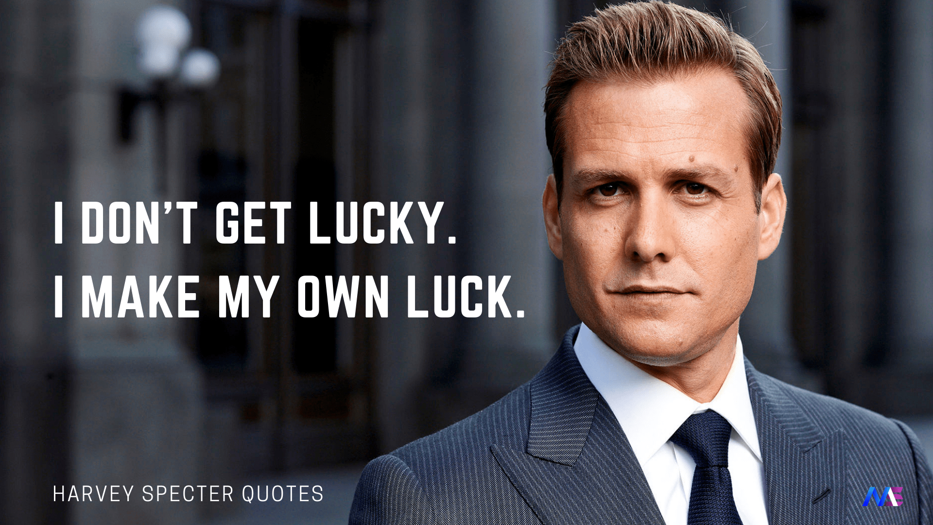 1920x1080 Witty & Badass Harvey Specter Quotes That Will Motivate You I dont get lucky i make my own luck. Harvey specter quotes, Harvey specter, Harvey, Desktop