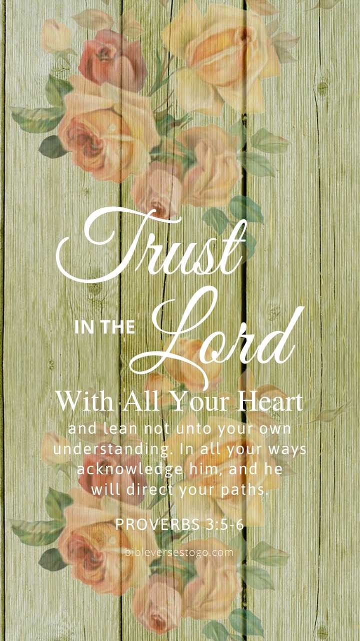 720x1280 Proverbs 3:5 6 Wallpaper Collection Verses To Go, Phone