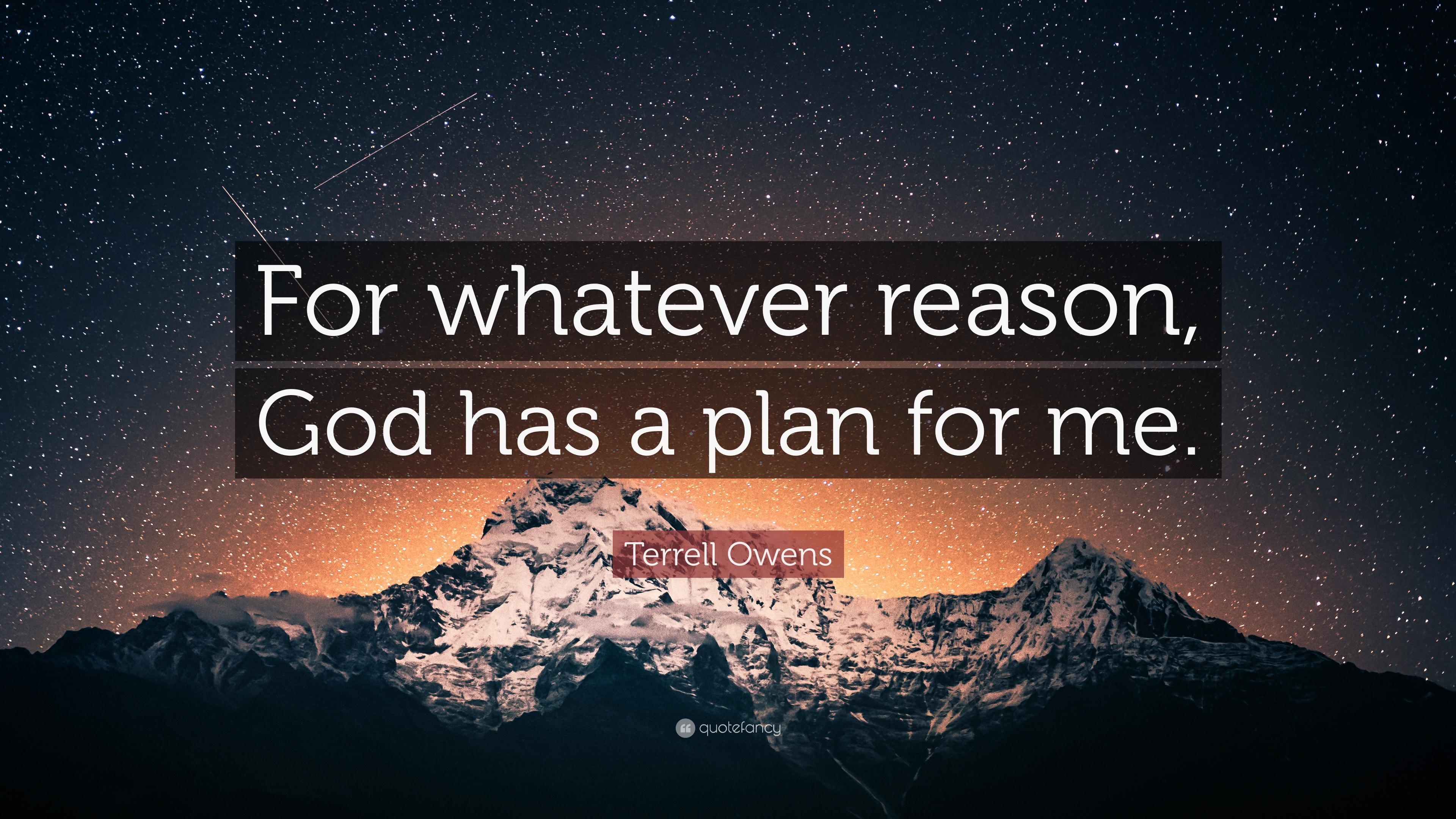 3840x2160 Terrell Owens Quote: “For whatever reason, God has a plan, Desktop