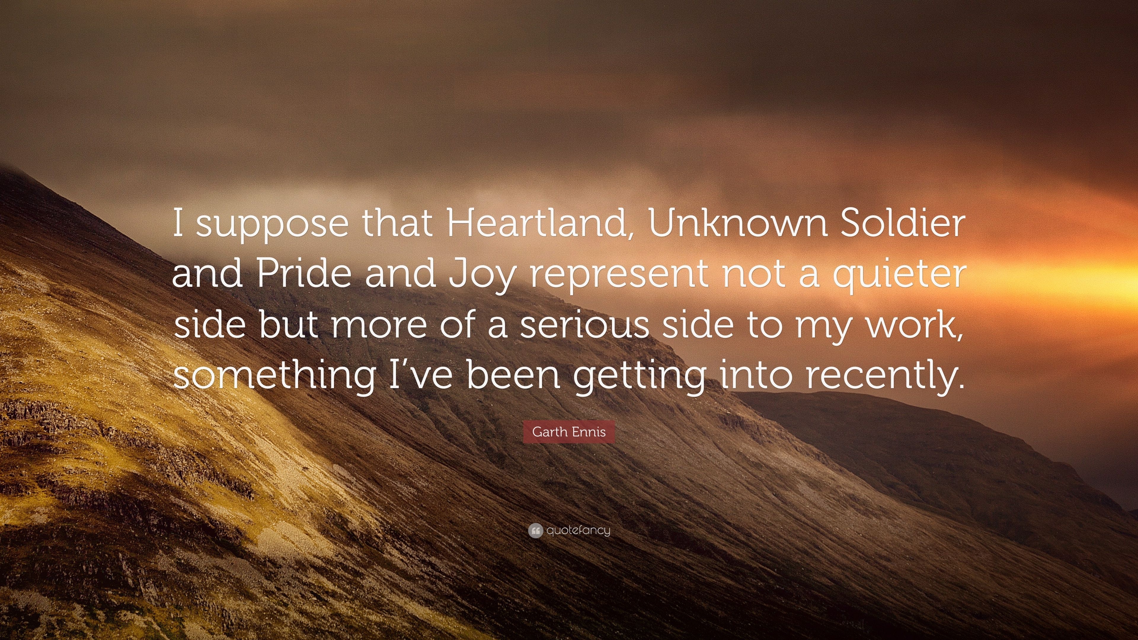 3840x2160 Garth Ennis Quote: “I suppose that Heartland, Unknown Soldier, Desktop